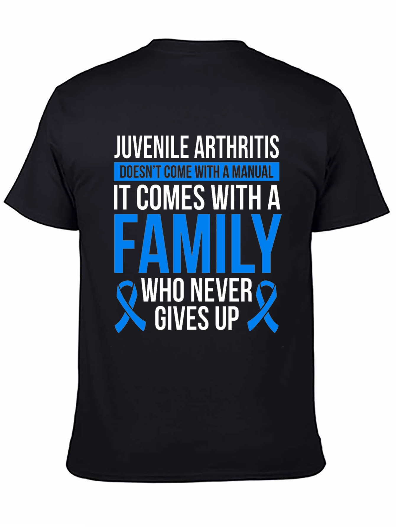 Juvenile Arthritis Awareness T-Shirt - Family Support