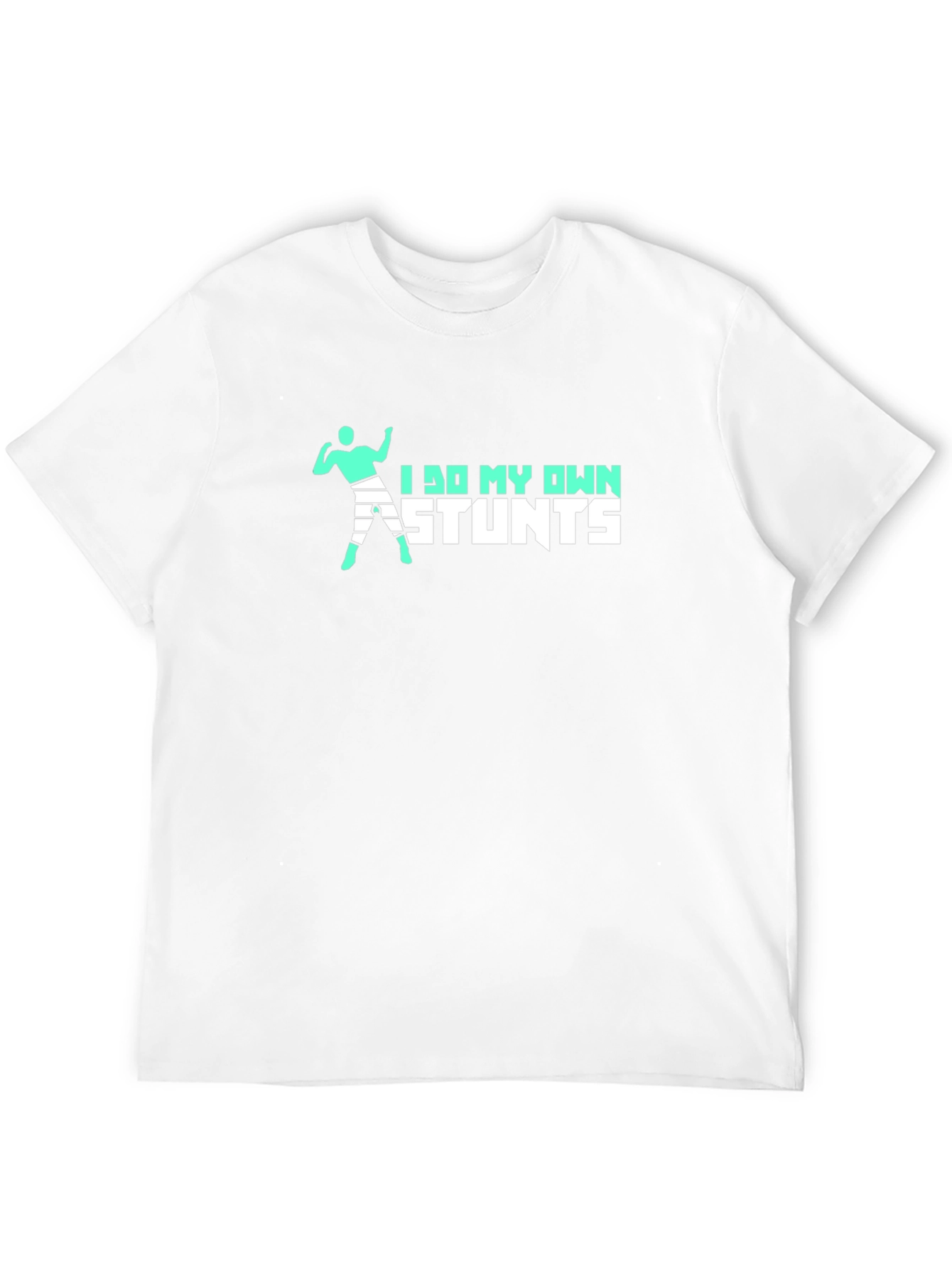 I Do My Own Stunts Graphic Tee