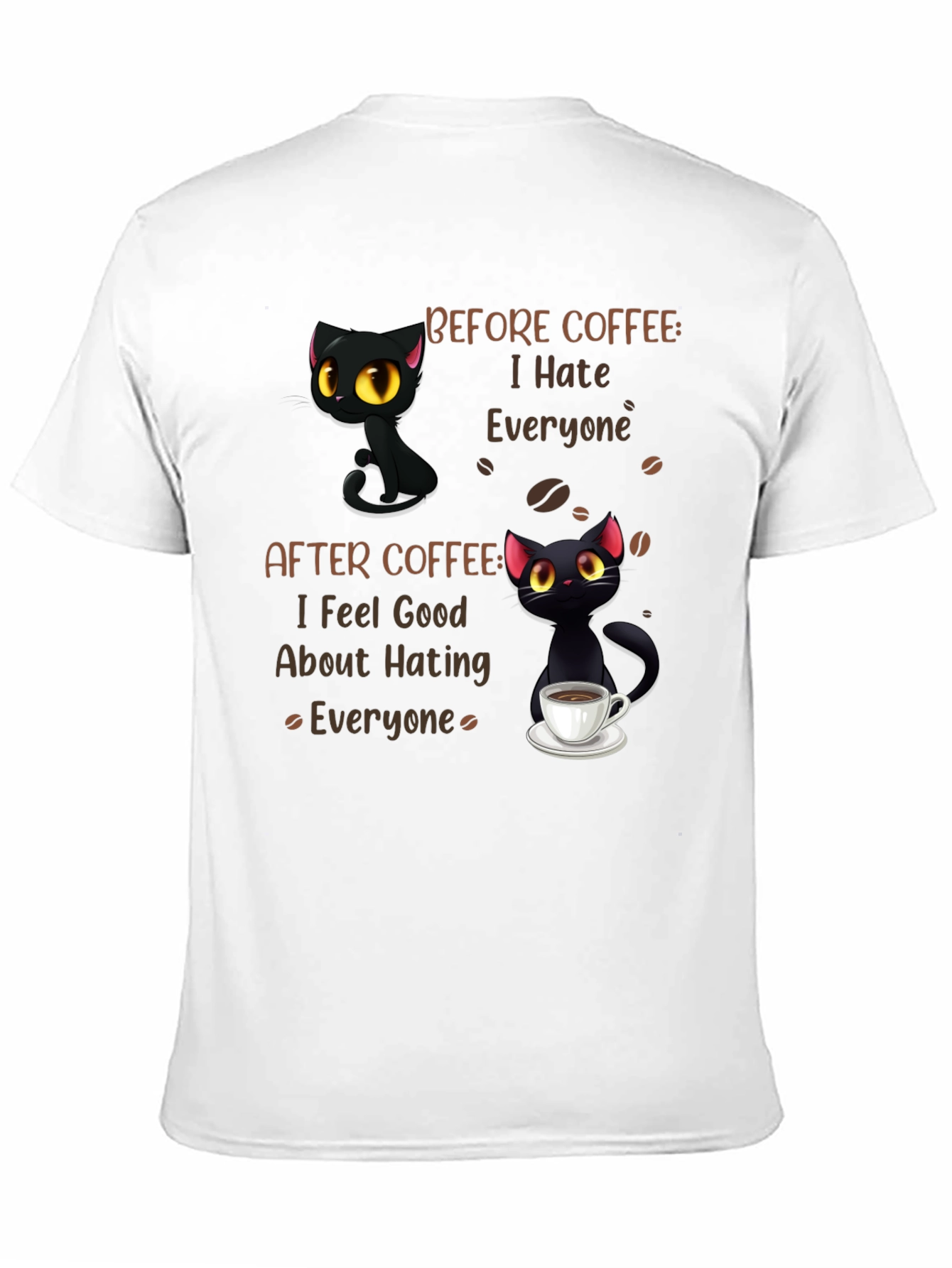 Coffee Cat T-Shirt - I Hate Everyone Funny Tee