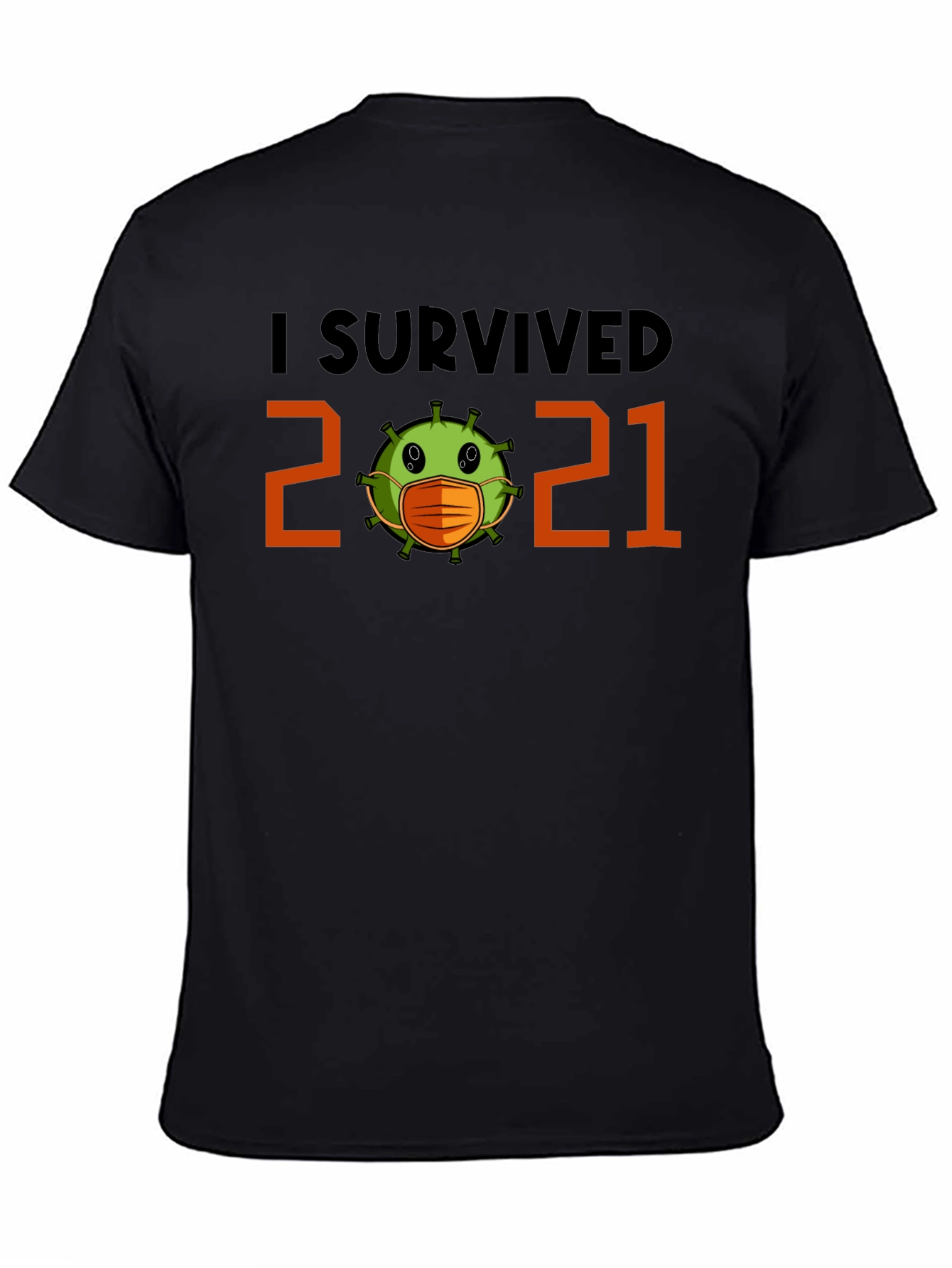 I Survived 2021 Graphic Tee - Pandemic Novelty