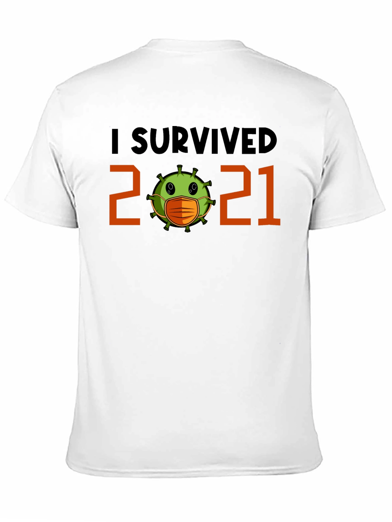 I Survived 2021 Graphic Tee - Pandemic Novelty