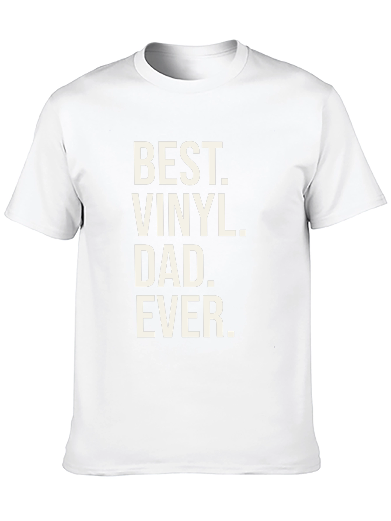 Best Vinyl Dad Ever T-Shirt