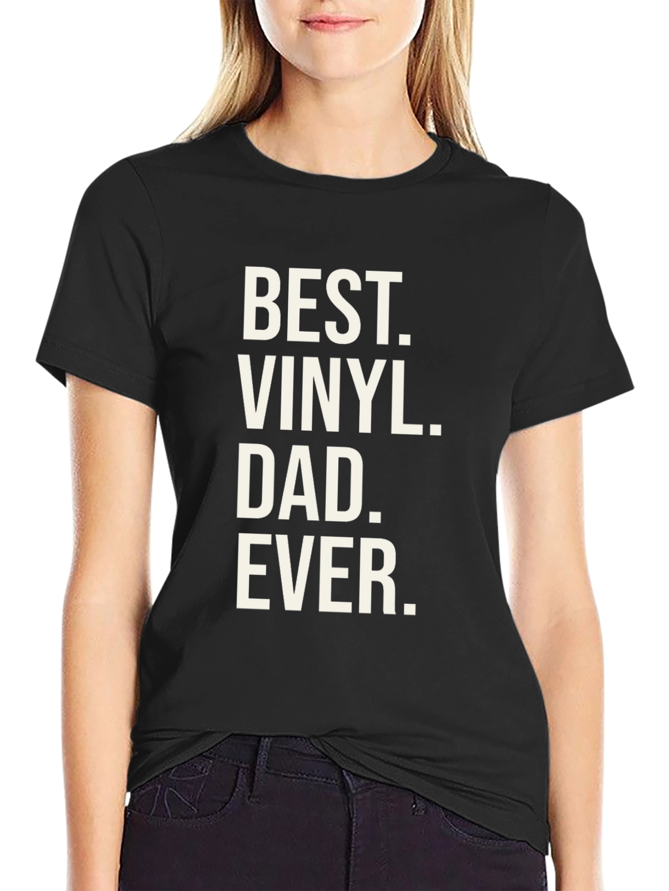 Best Vinyl Dad Ever T-Shirt