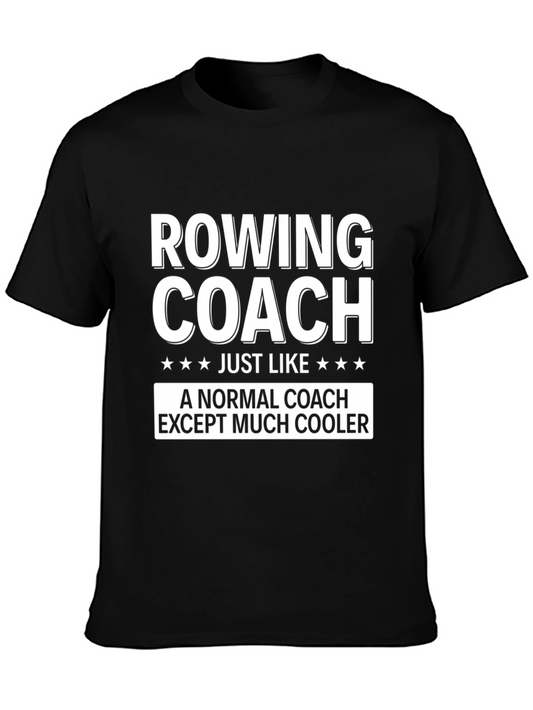Rowing Coach Funny Graphic Tee