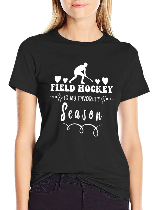 Field Hockey My Favorite Season T-Shirt