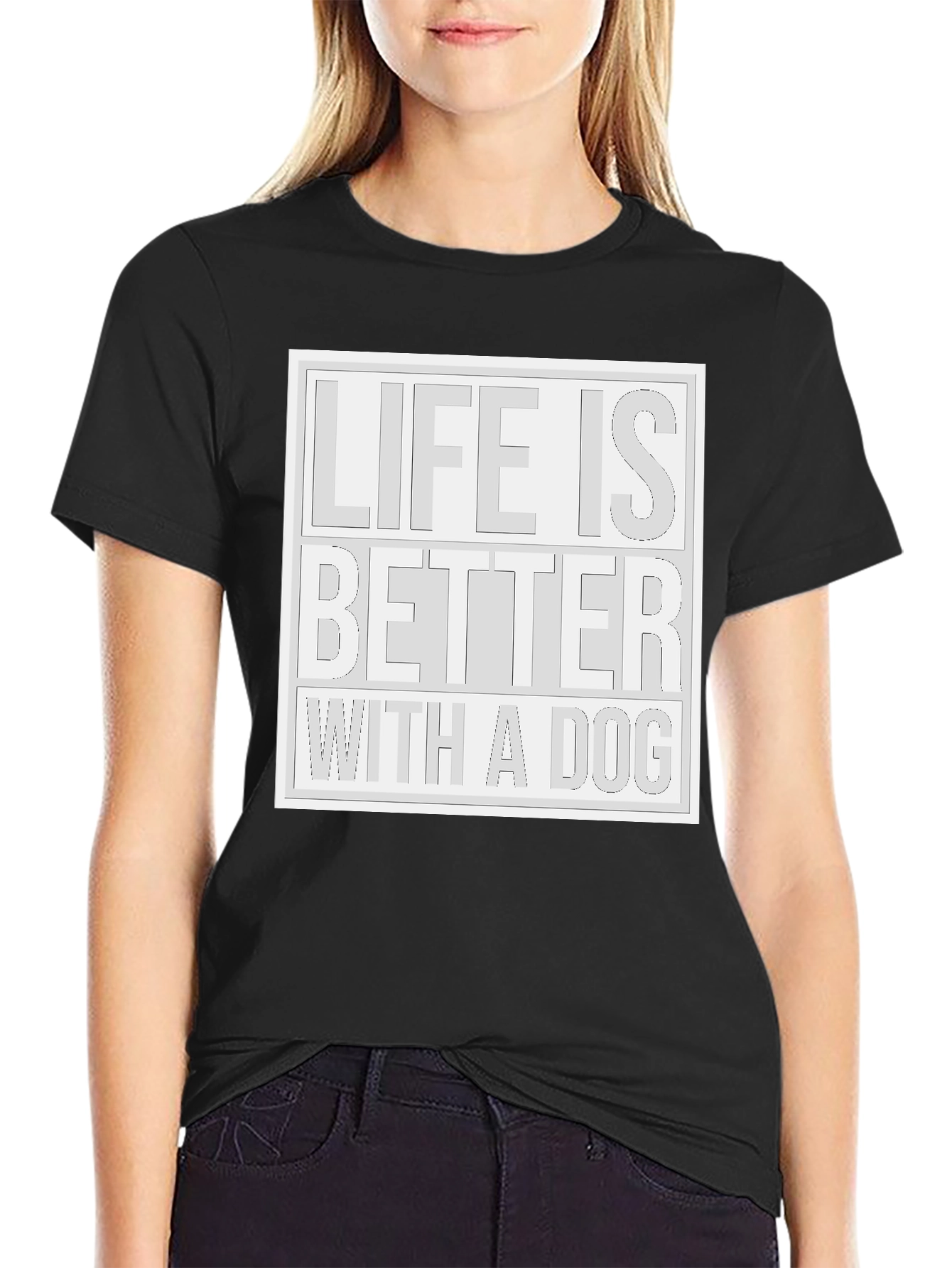 Life Is Better With a Dog T-Shirt