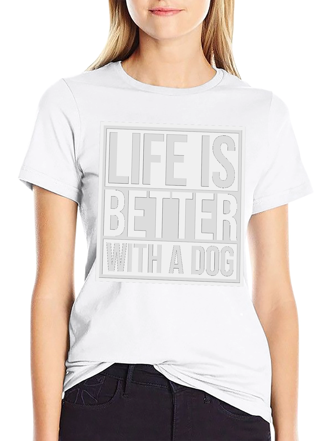 Life Is Better With a Dog T-Shirt