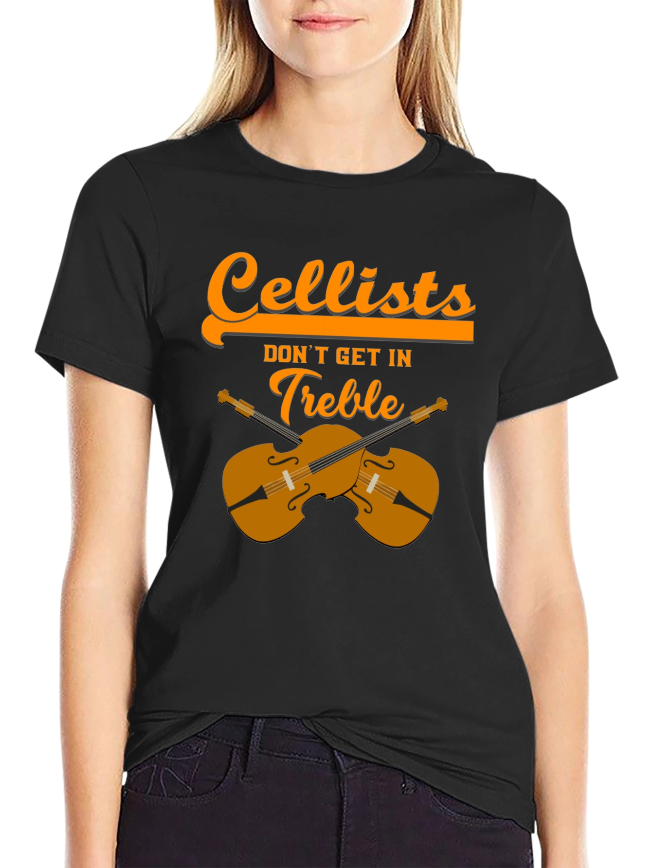 Cellists Dont Get In Treble Black T-Shirt
