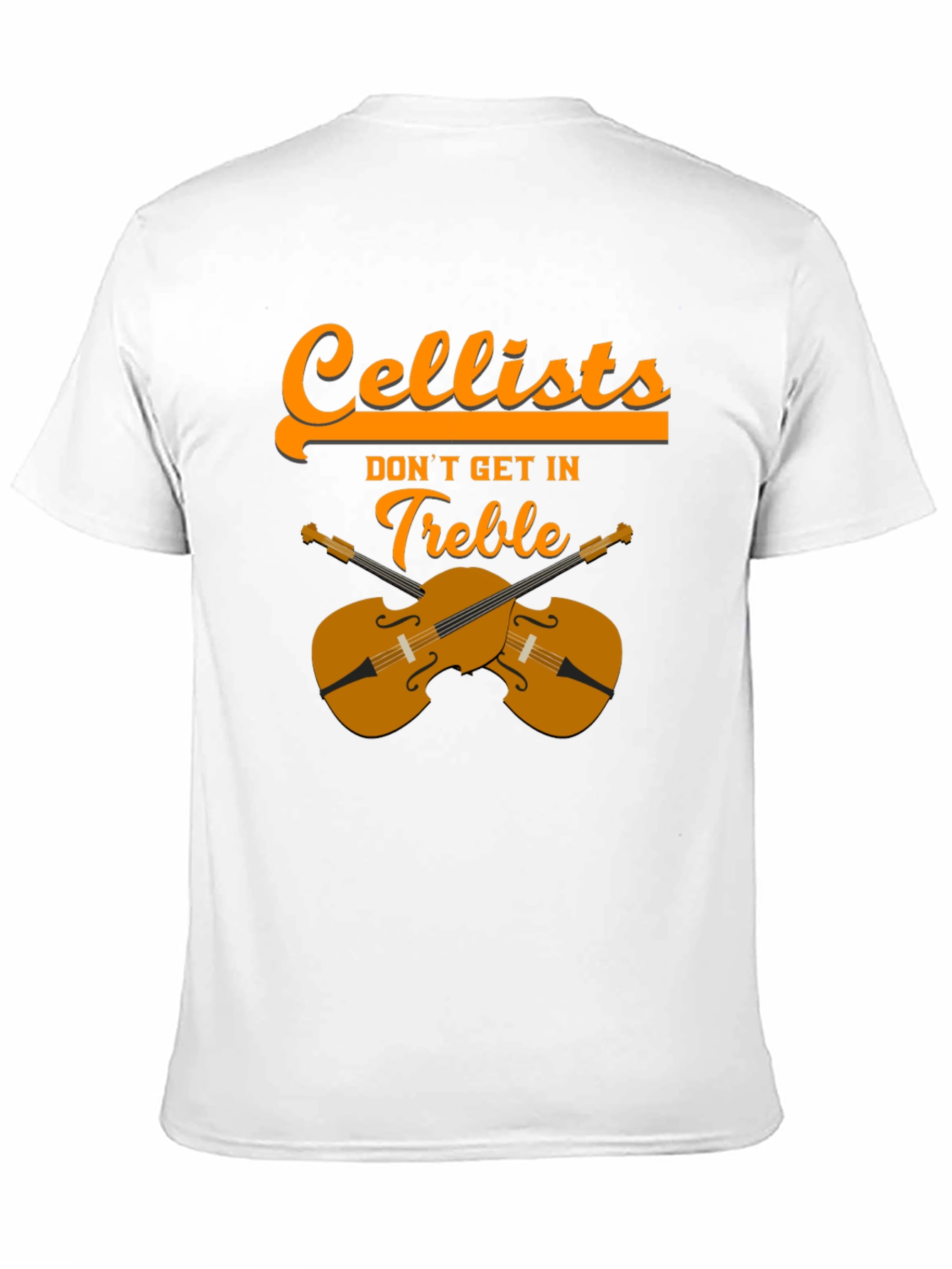 Cellists Dont Get In Treble Black T-Shirt