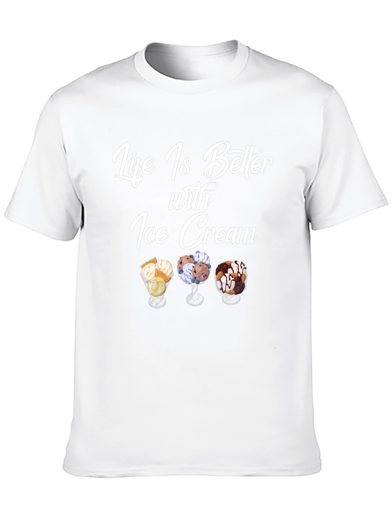 Life is Better with Ice Cream T-Shirt