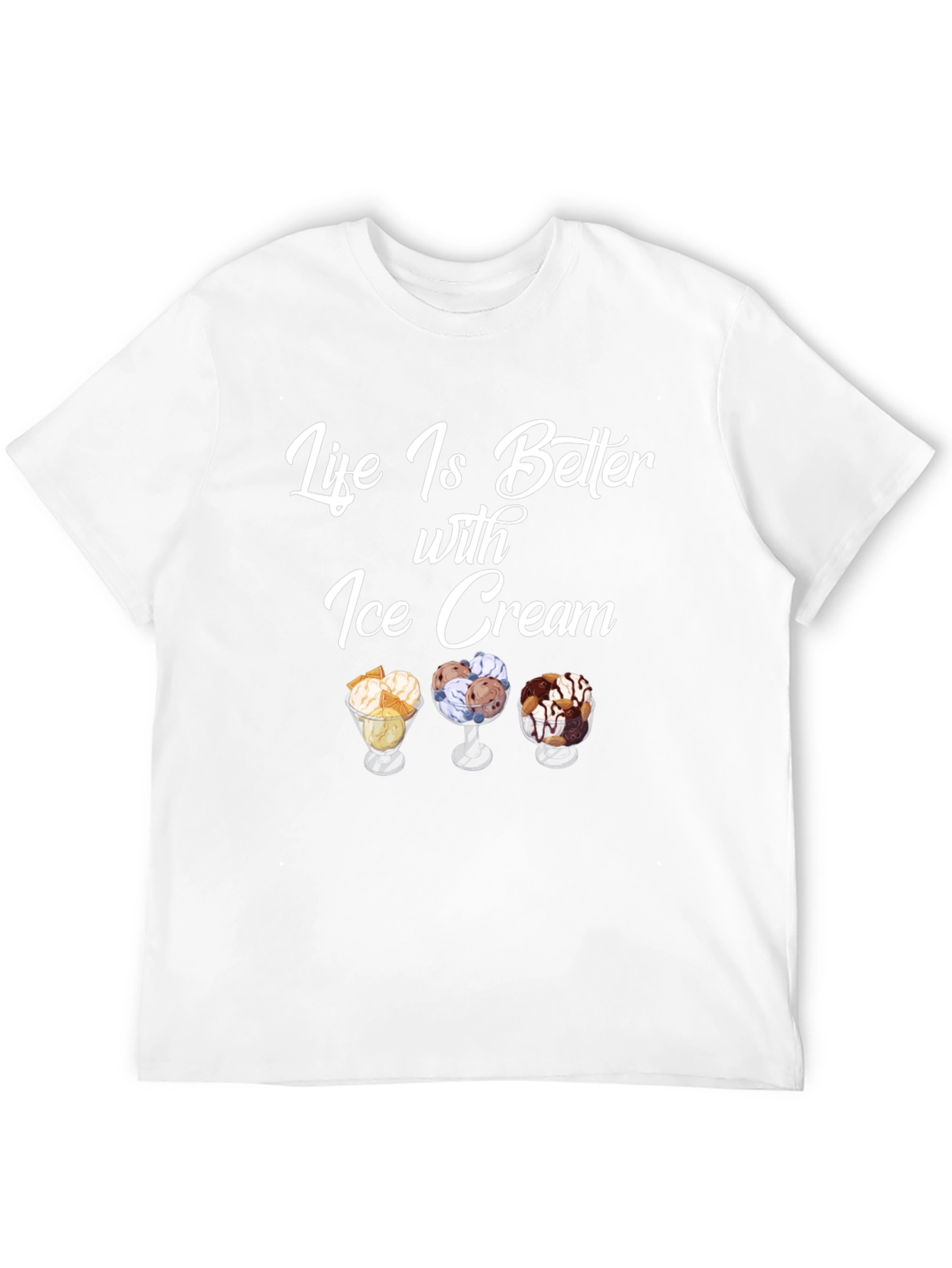 Life is Better with Ice Cream T-Shirt