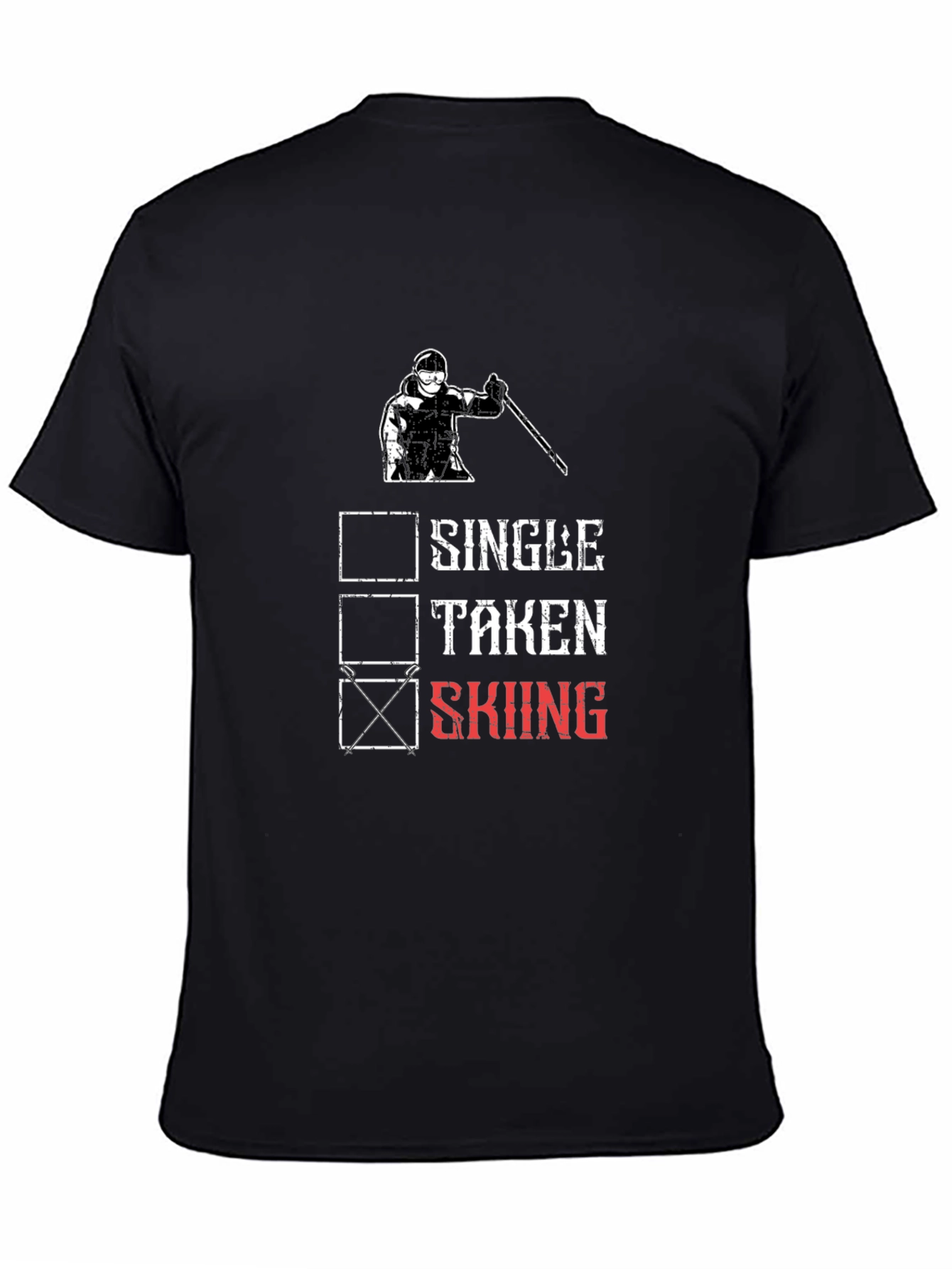 Skiing T-Shirt - Single Taken Skiing