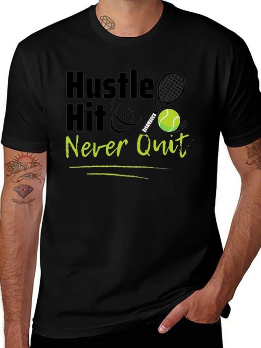 Hustle Hit & Never Quit Tennis Graphic T-Shirt