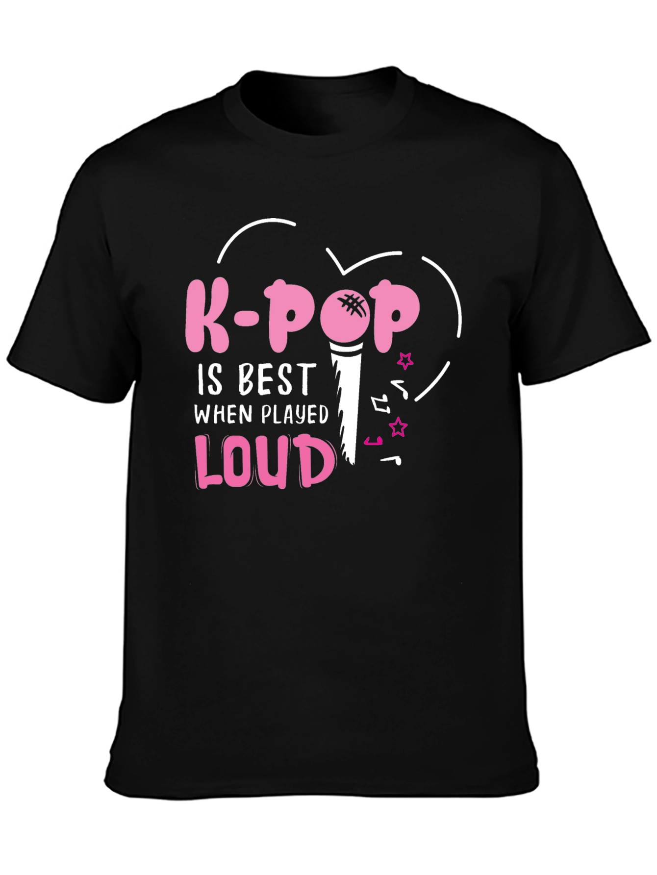 K-Pop Is Best When Played Loud Tee