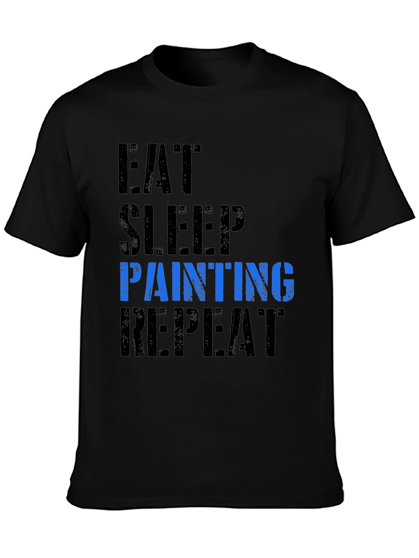 Eat Sleep Painting Repeat Graphic Tee