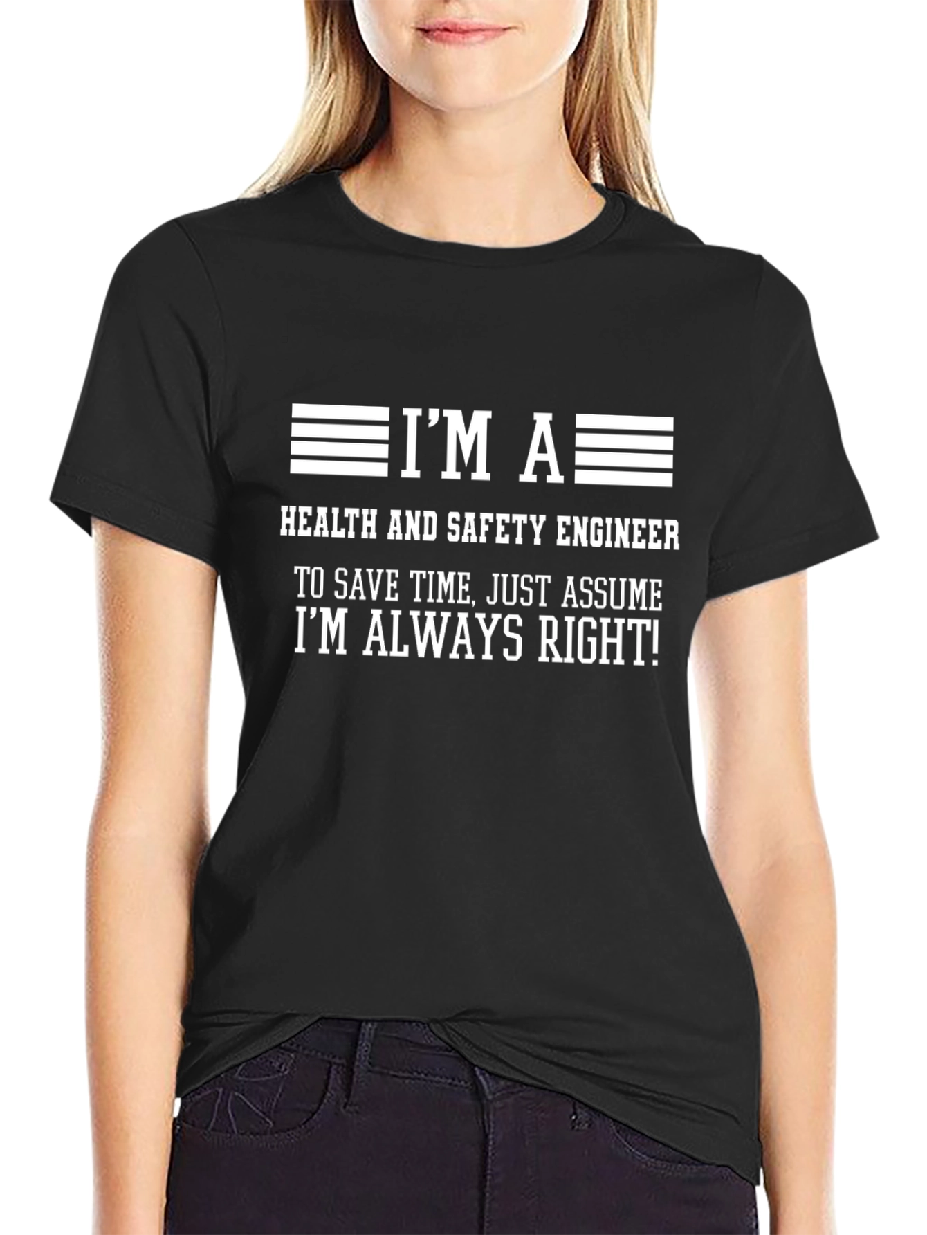 Im A Health and Safety Engineer T-Shirt