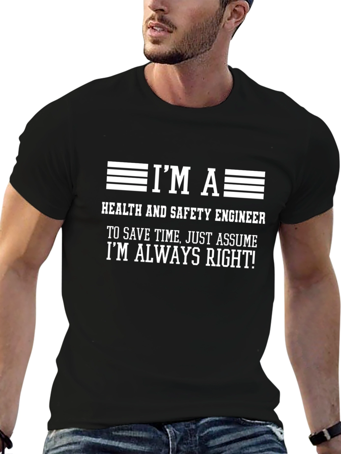 Im A Health and Safety Engineer T-Shirt