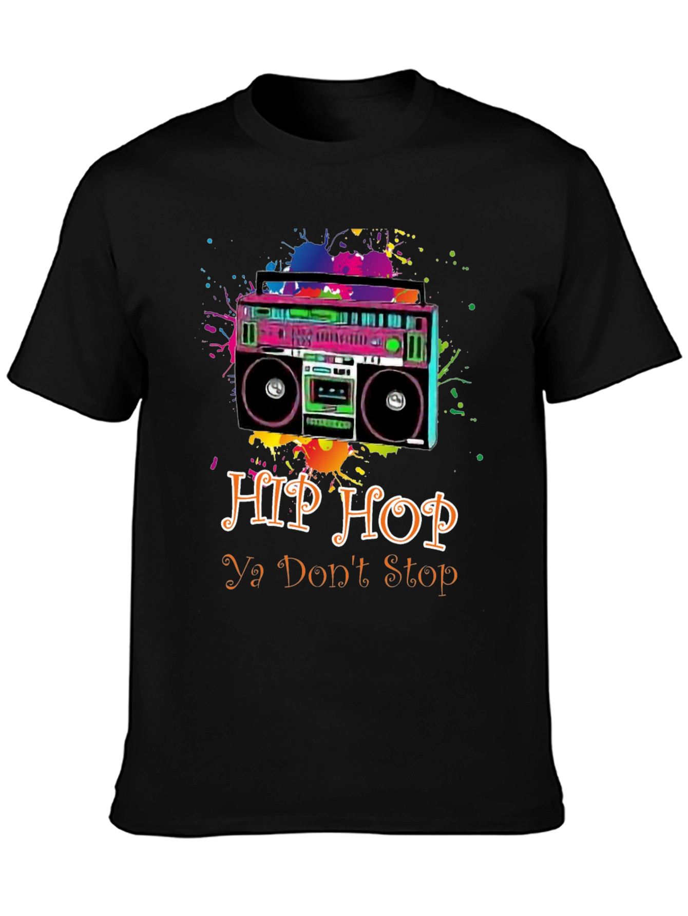 Hip Hop Ya Dont Stop T-Shirt