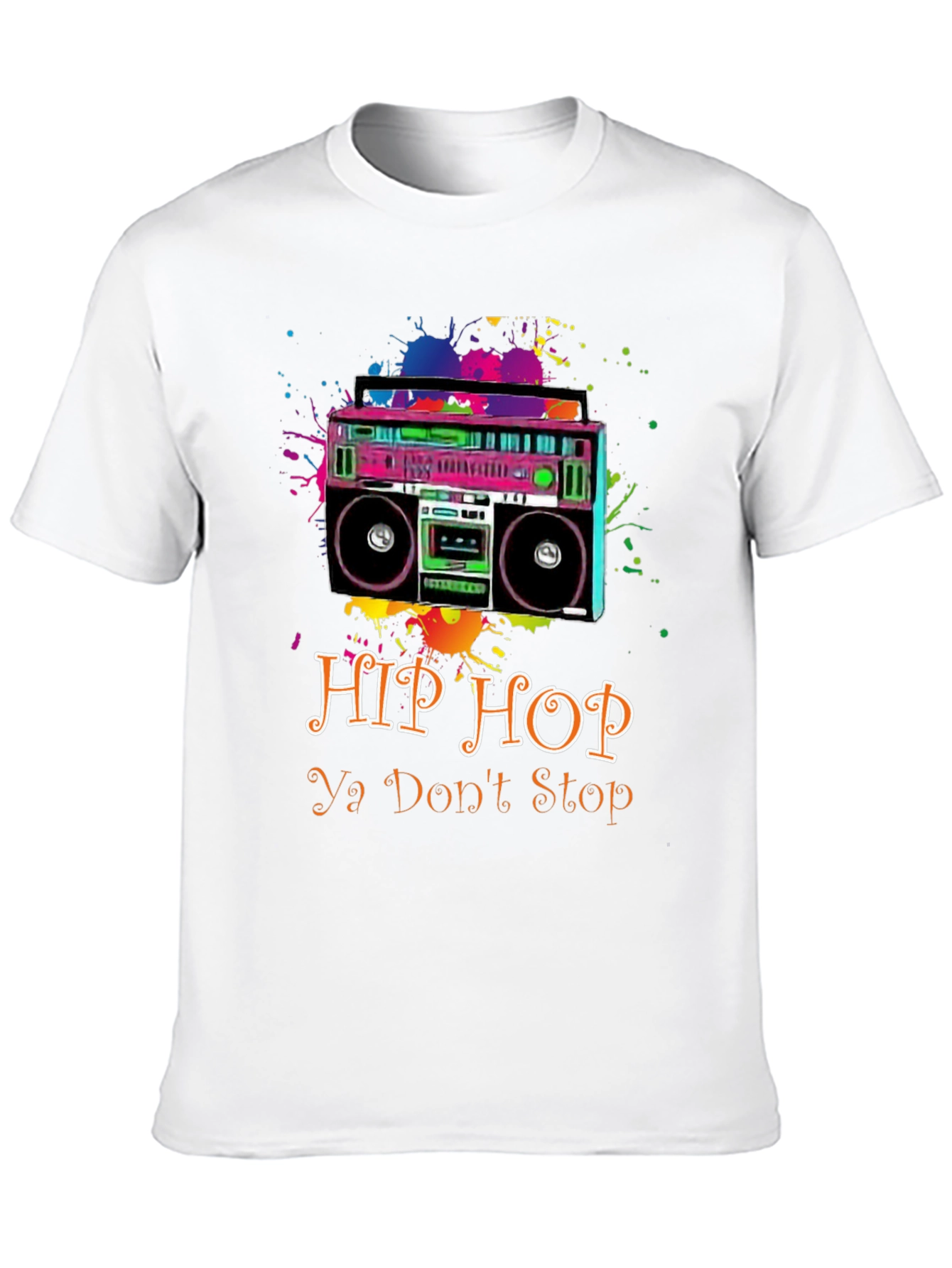 Hip Hop Ya Dont Stop T-Shirt