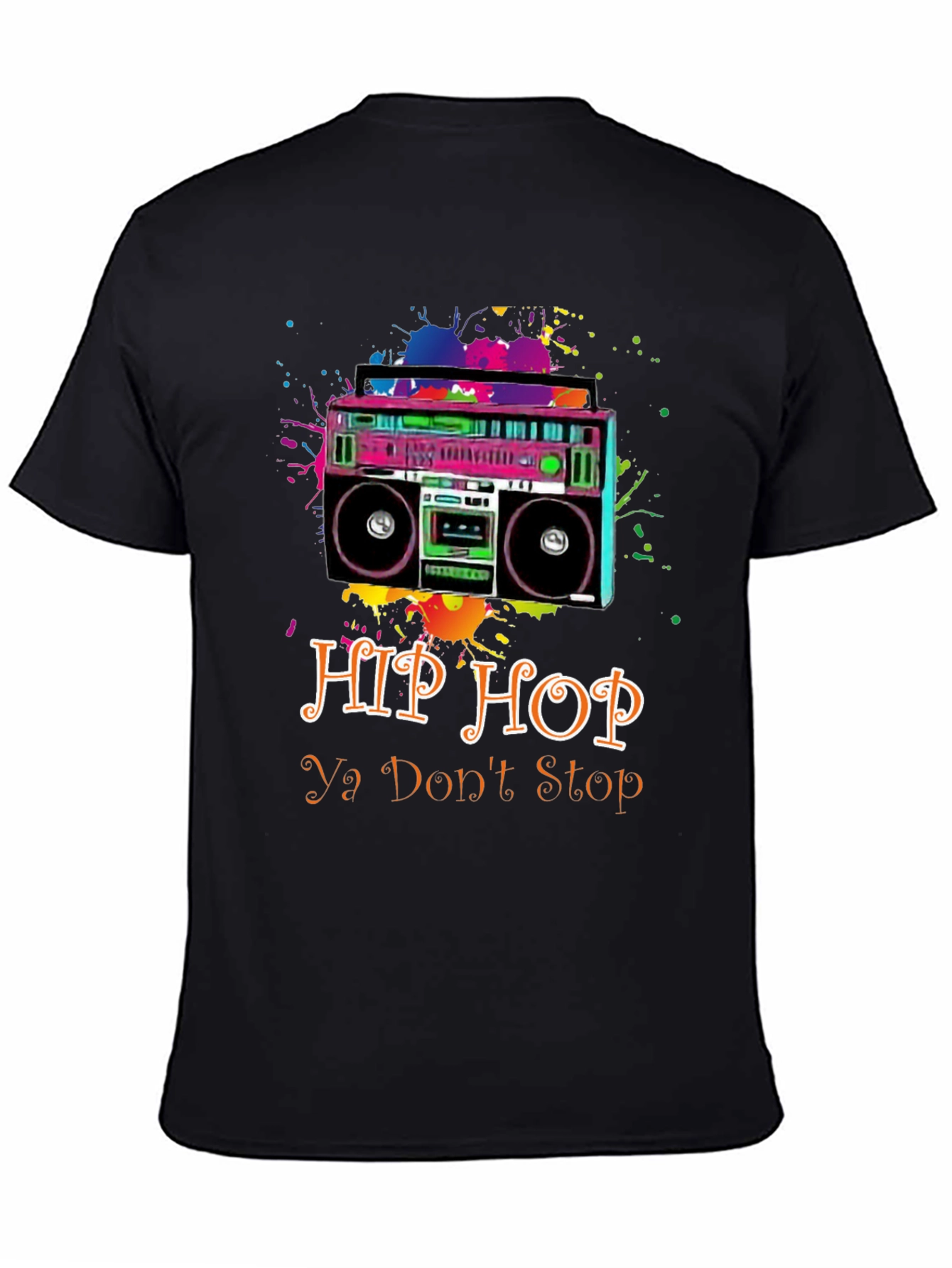 Hip Hop Ya Dont Stop T-Shirt