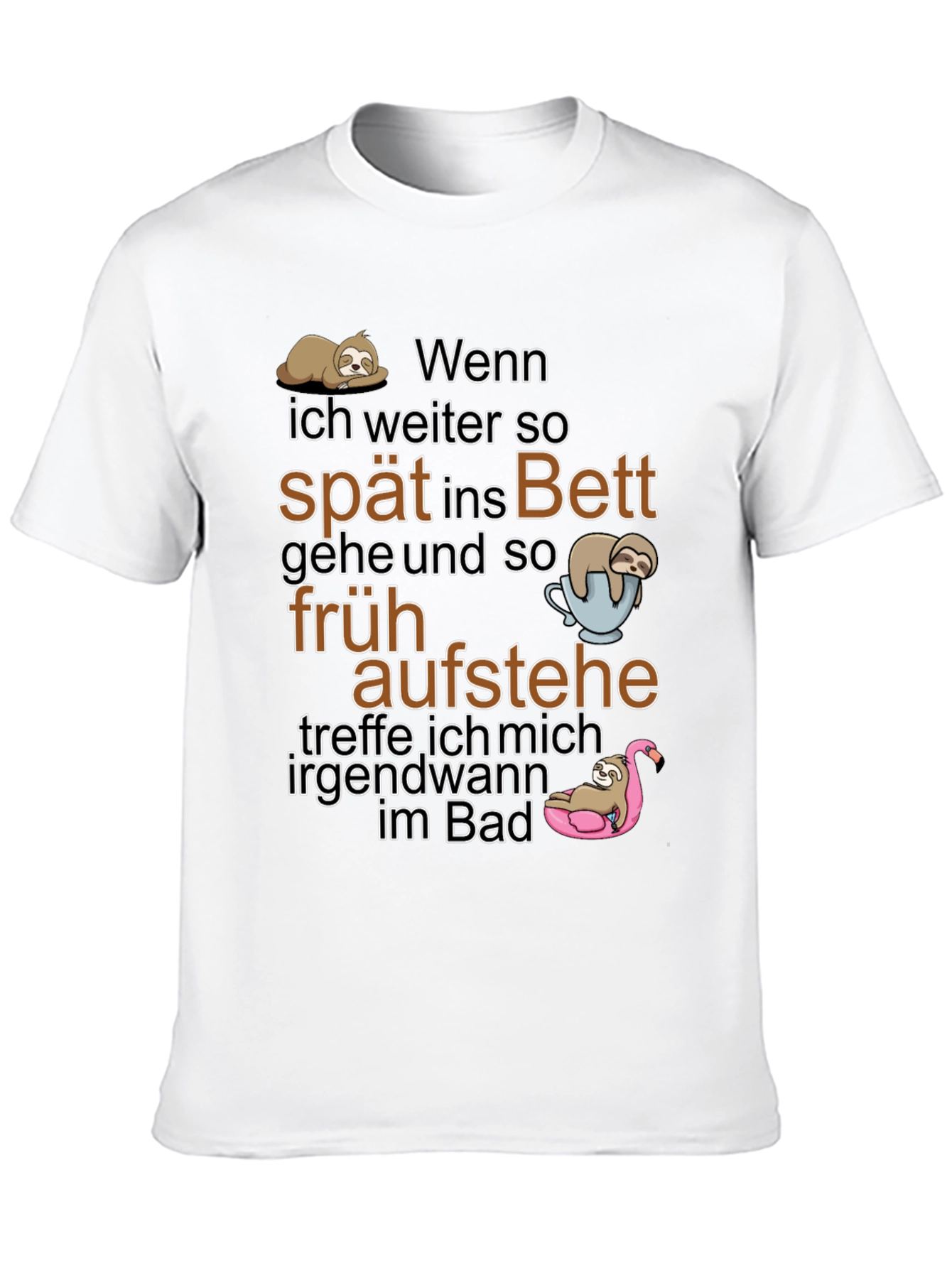 Funny Sloth T-Shirt: Spät Ins Bett