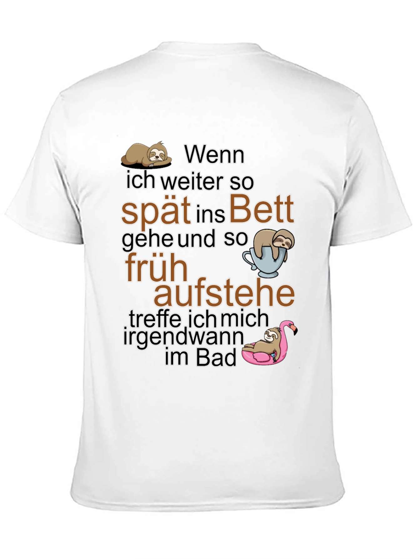 Funny Sloth T-Shirt: Spät Ins Bett