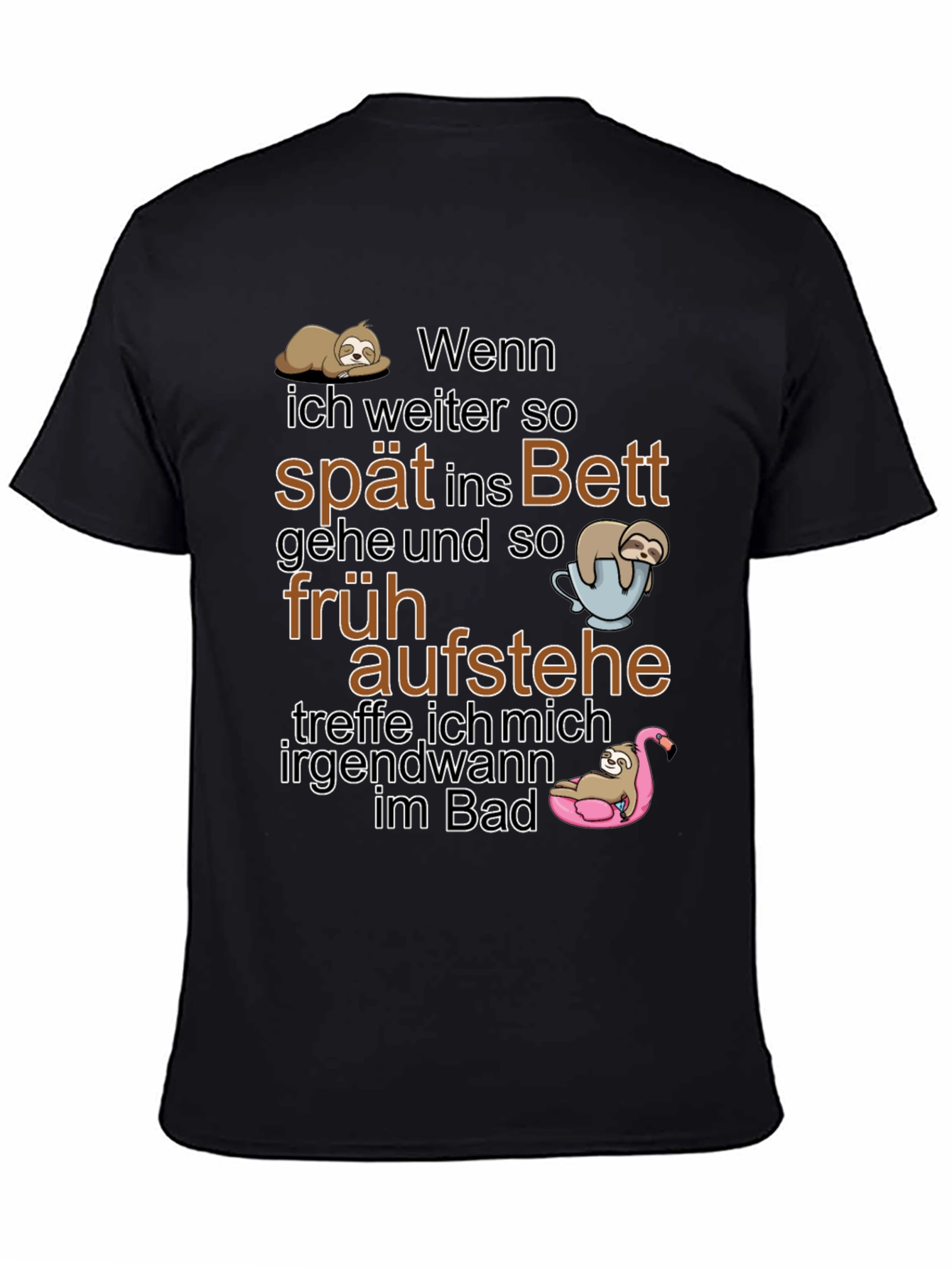 Funny Sloth T-Shirt: Spät Ins Bett