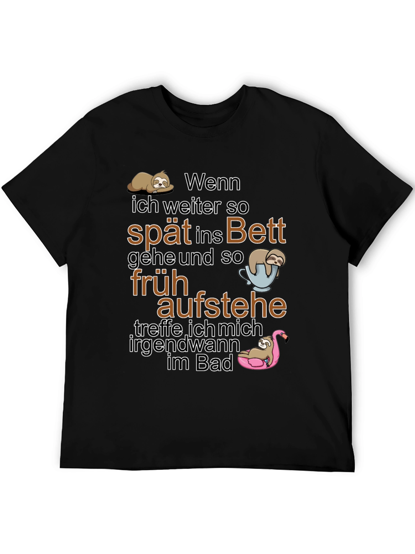 Funny Sloth T-Shirt: Spät Ins Bett