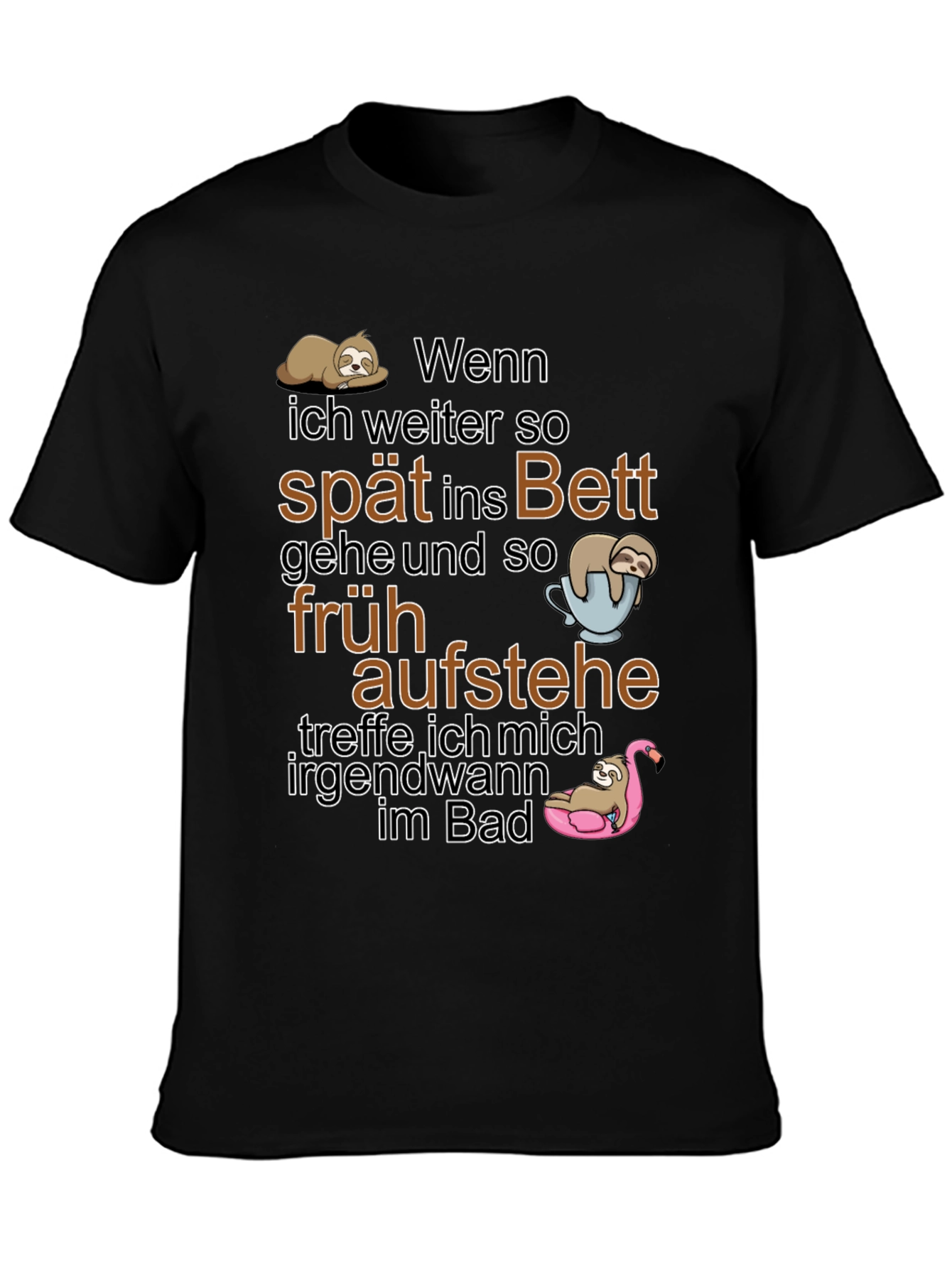 Funny Sloth T-Shirt: Spät Ins Bett