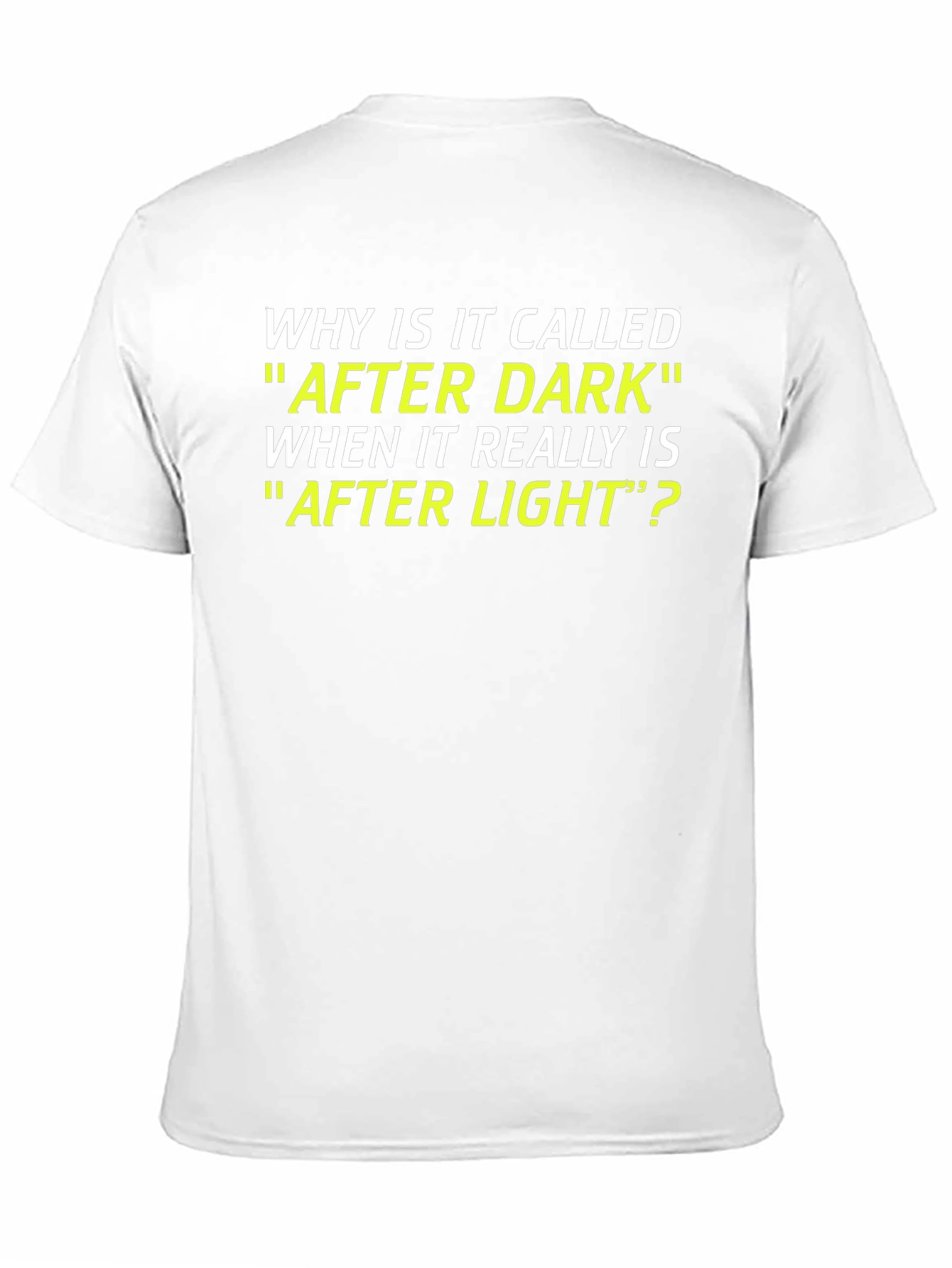 Funny After Dark T-Shirt