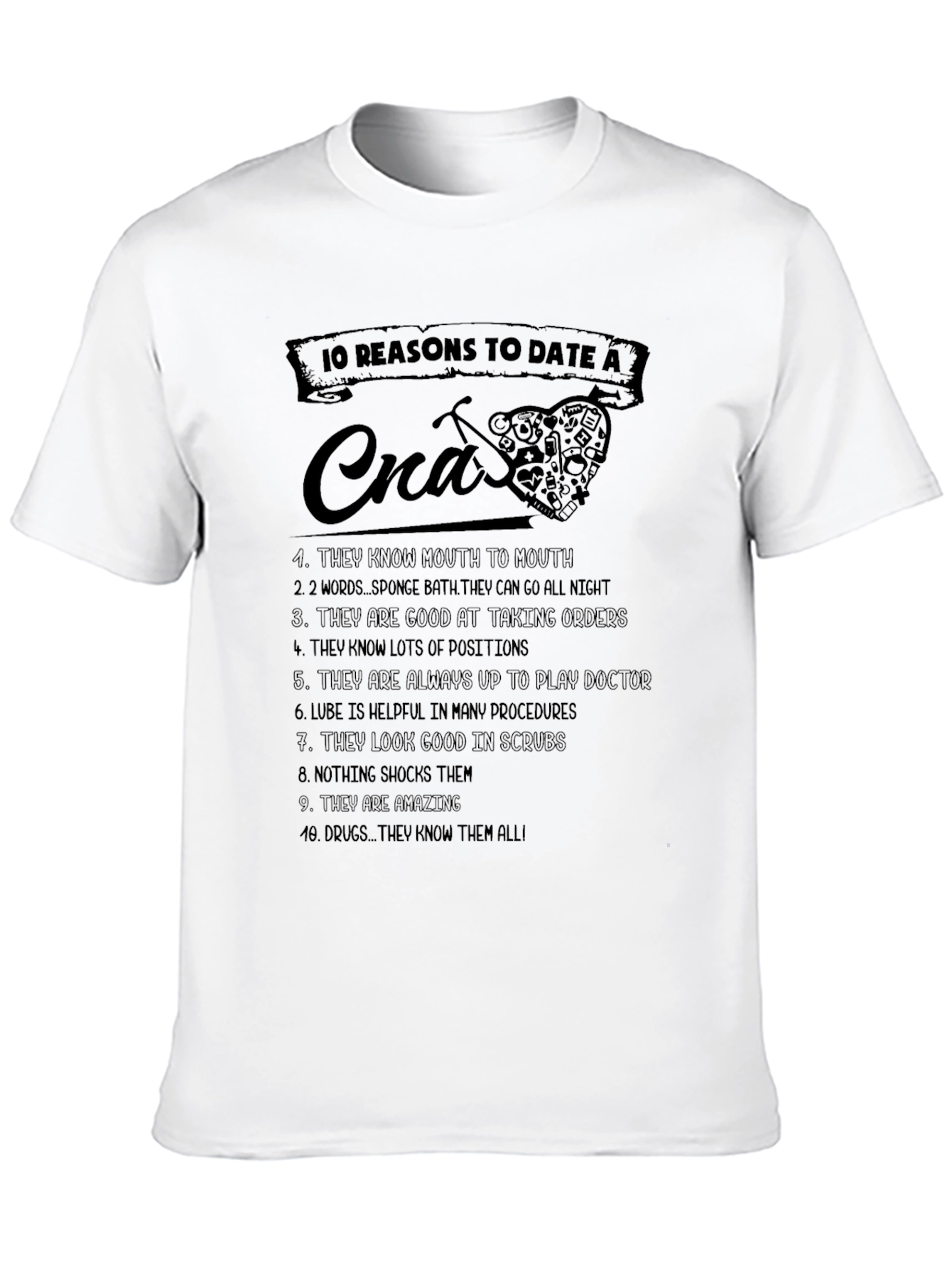 Funny CNA T-Shirt: 10 Reasons to Date a CNA