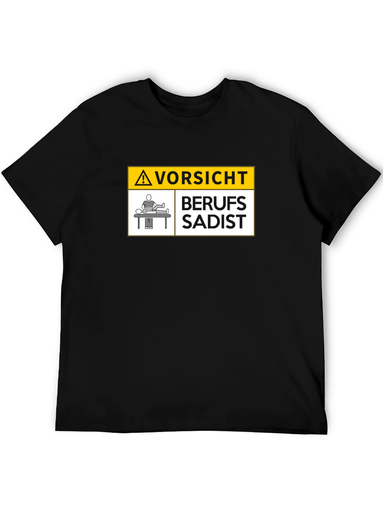 Berufs-Sadist T-Shirt - Caution Professional Sadist