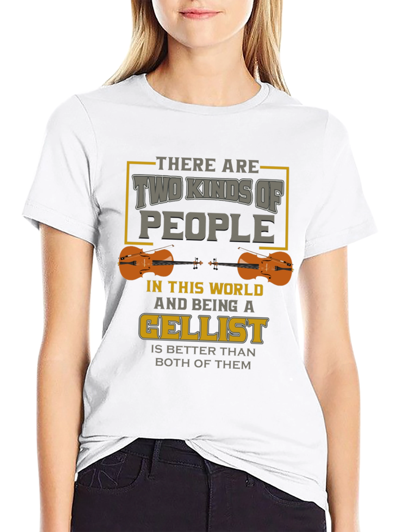 Cellist T-Shirt: Two Kinds of People