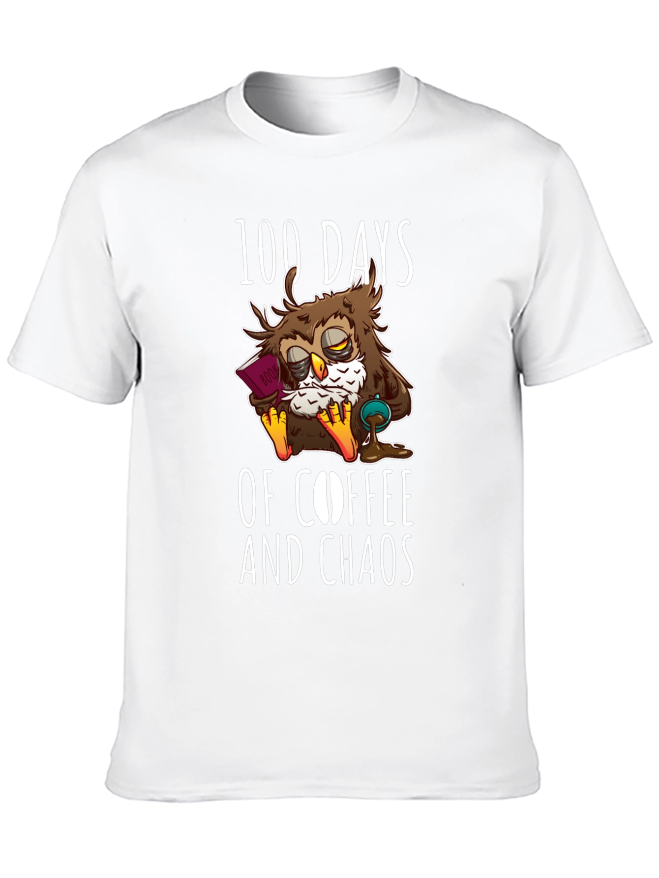 100 Days Coffee Chaos Owl T-Shirt