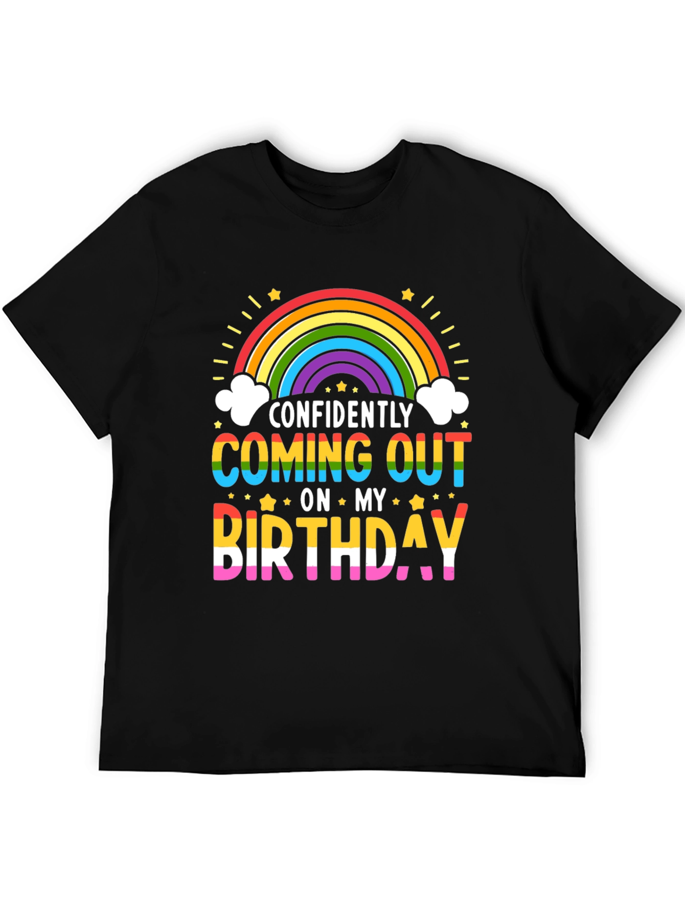 Confidently Coming Out On My Birthday Pride Rainbow T-Shirt