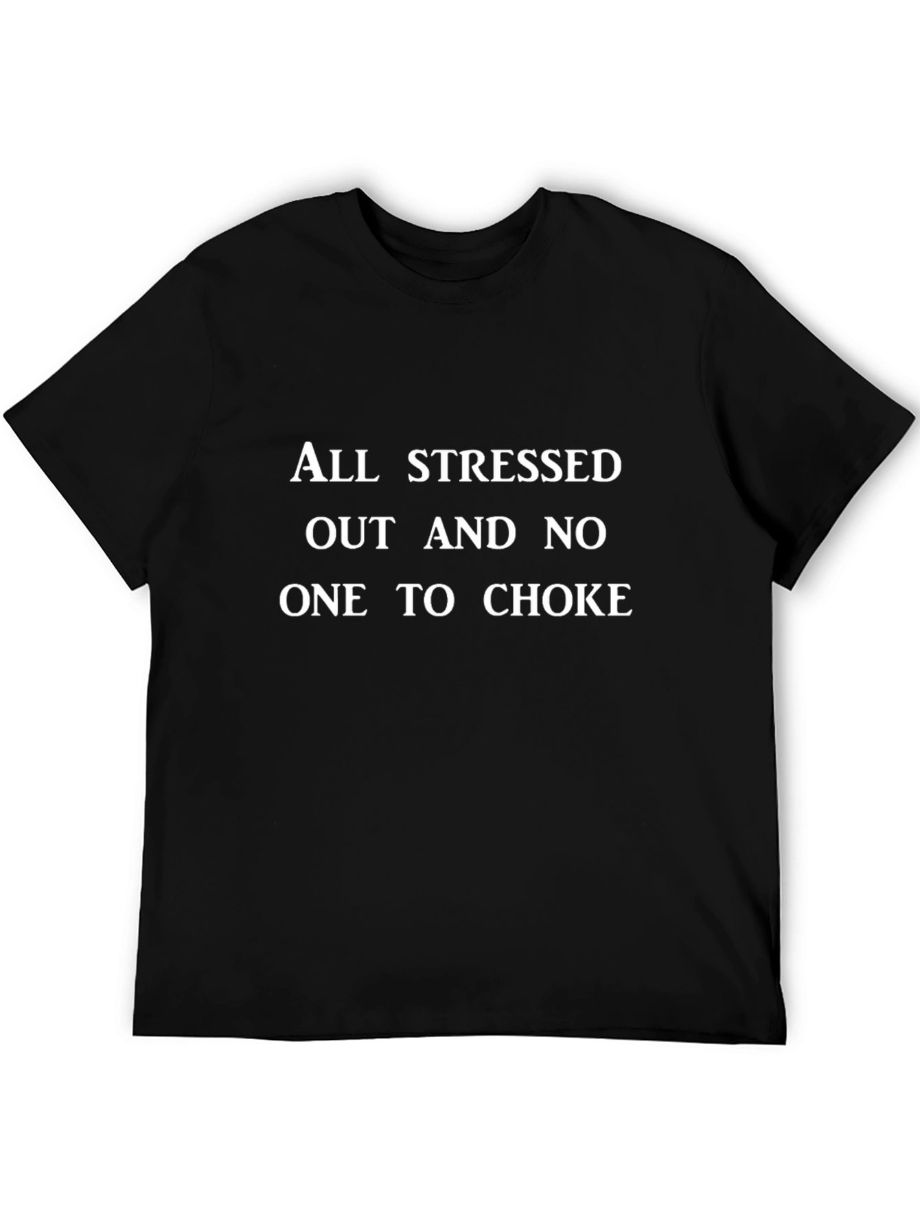 Funny All Stressed Out Graphic Tee