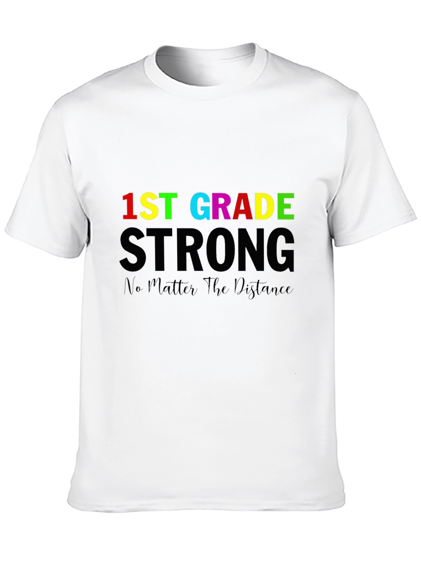 1st Grade Strong T-Shirt - Back to School