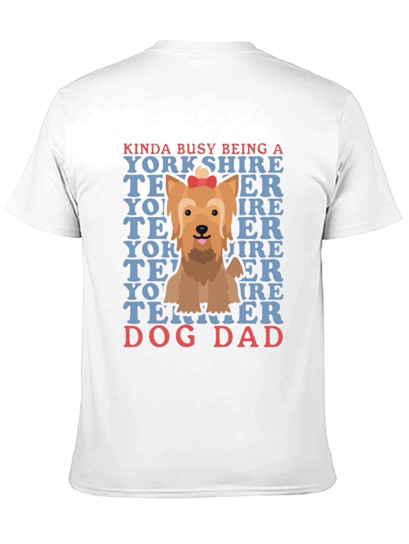 Dog Dad Yorkshire Terrier Graphic T-Shirt