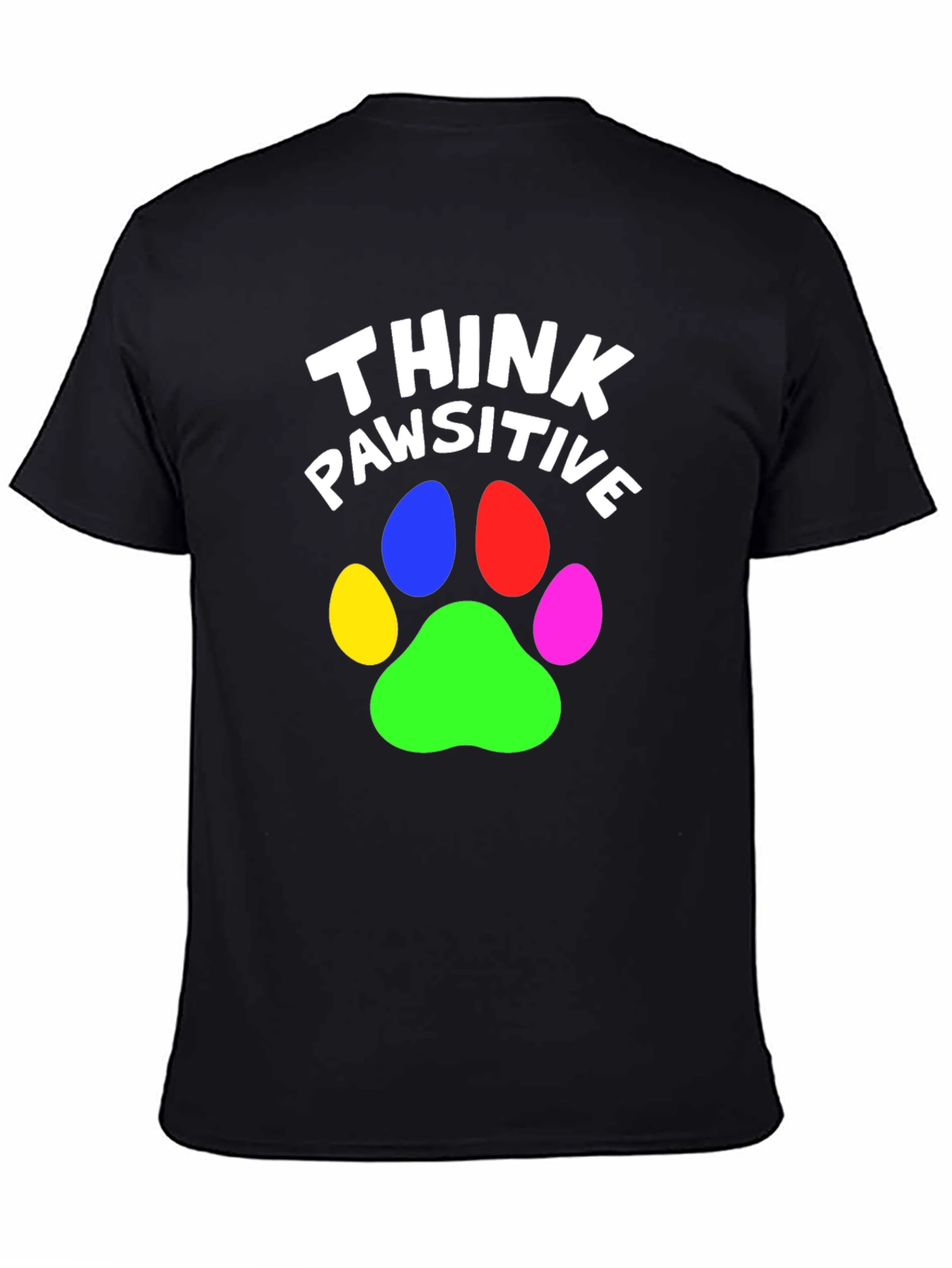Think Pawsitive Graphic Tee - Black Cotton T-Shirt
