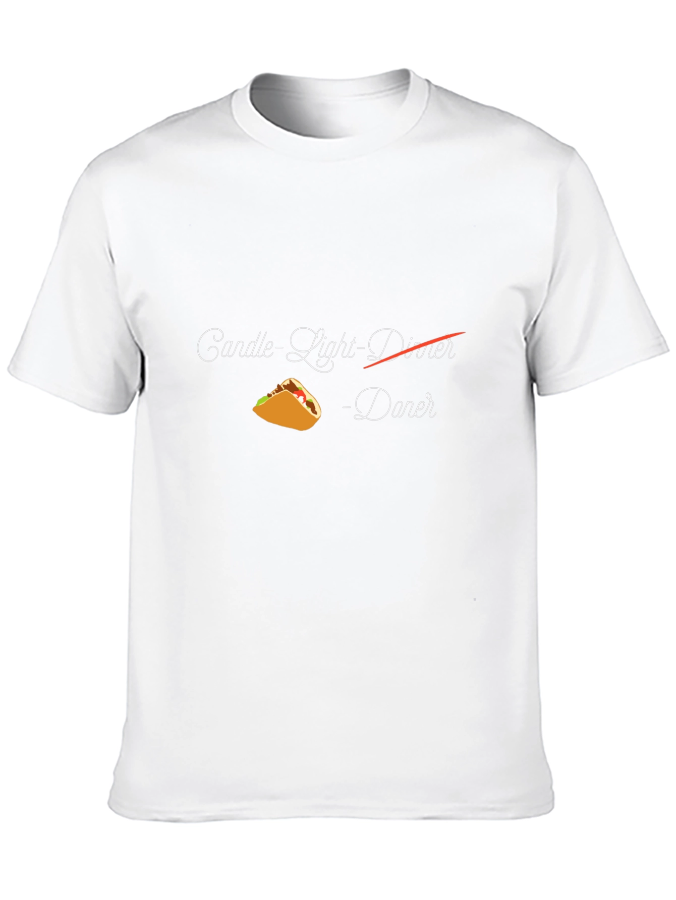 Candle-Light Dinner? How About Tacos T-Shirt