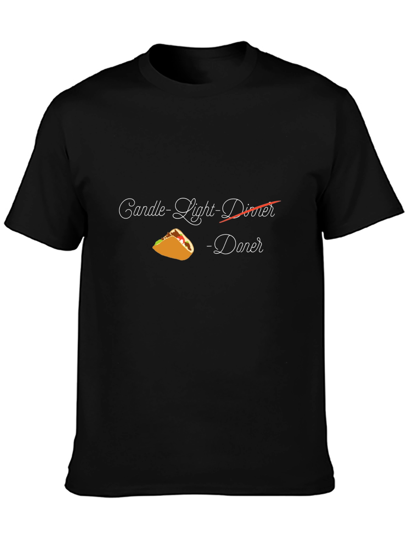 Candle-Light Dinner? How About Tacos T-Shirt