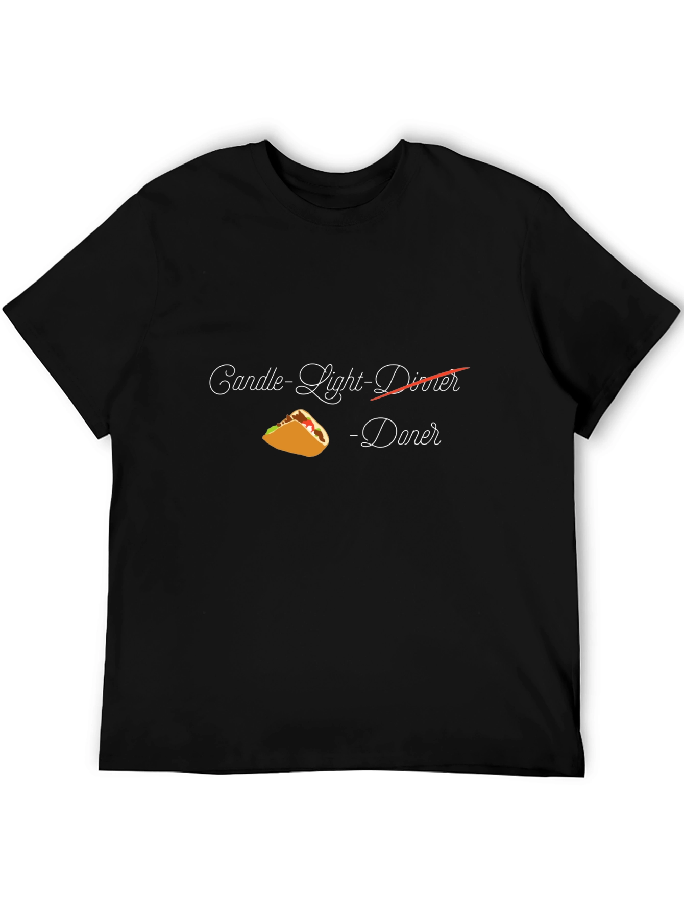 Candle-Light Dinner? How About Tacos T-Shirt