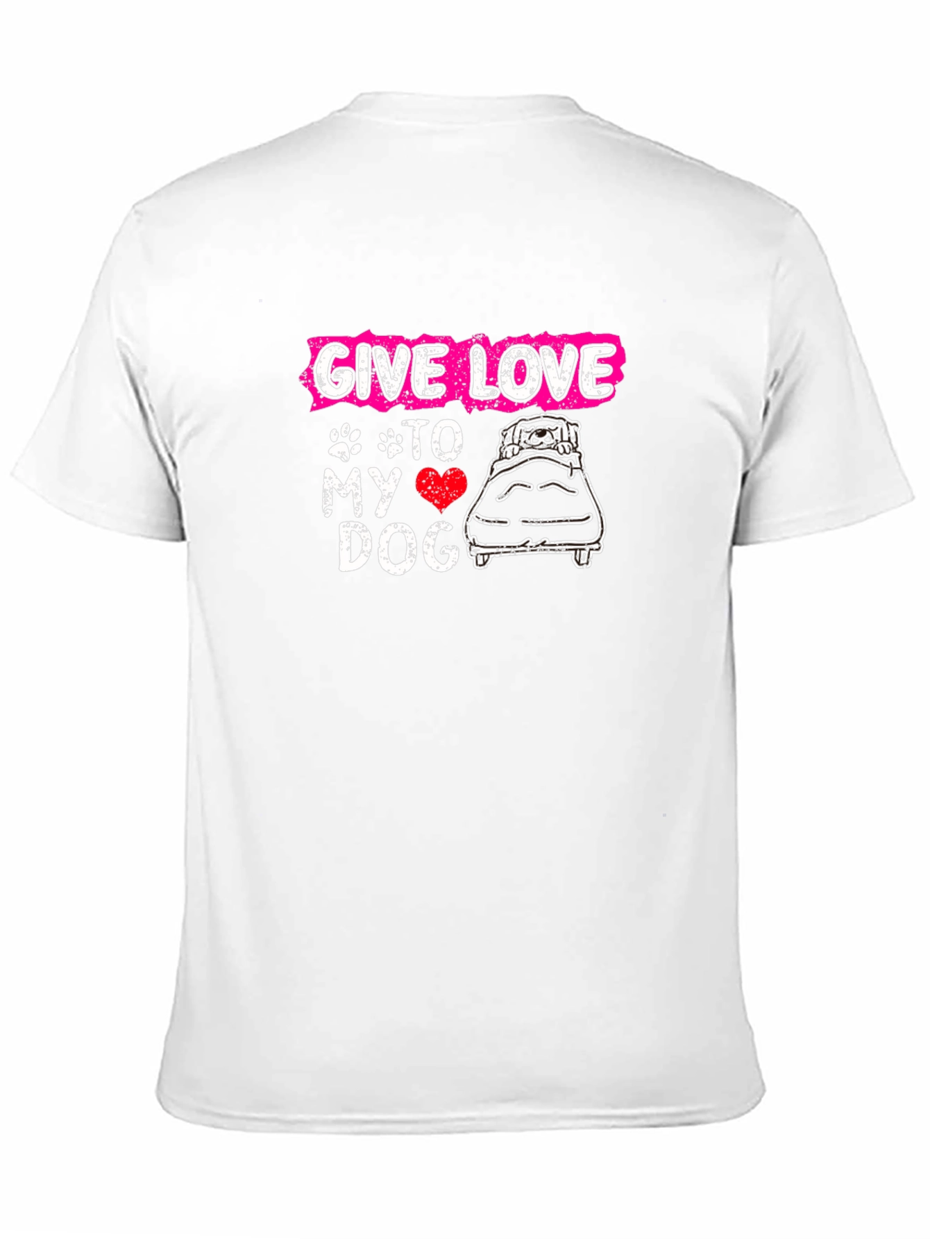 Give Love to My Dog T-Shirt