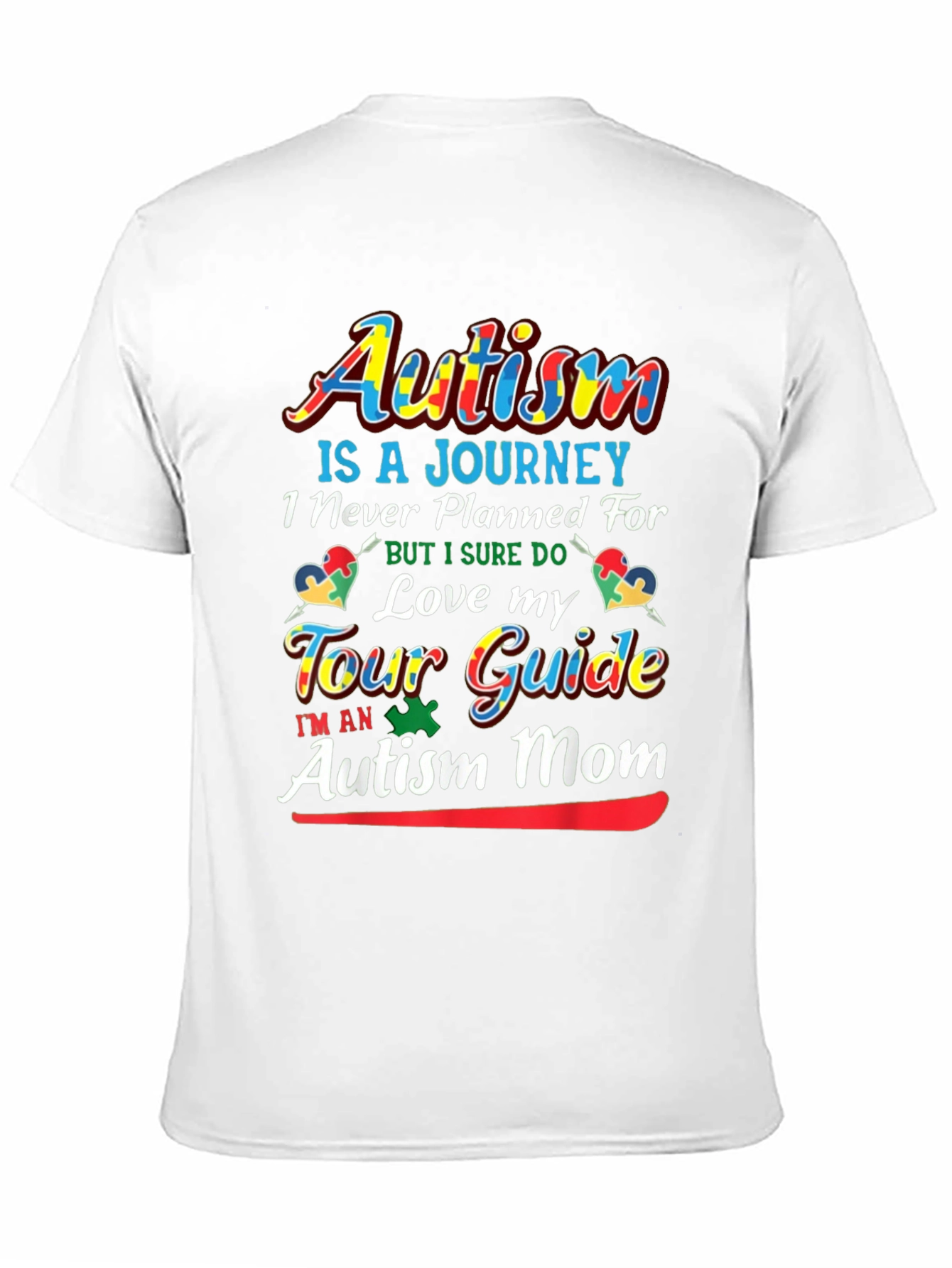 Autism Mom T-Shirt - Love My Tour Guide