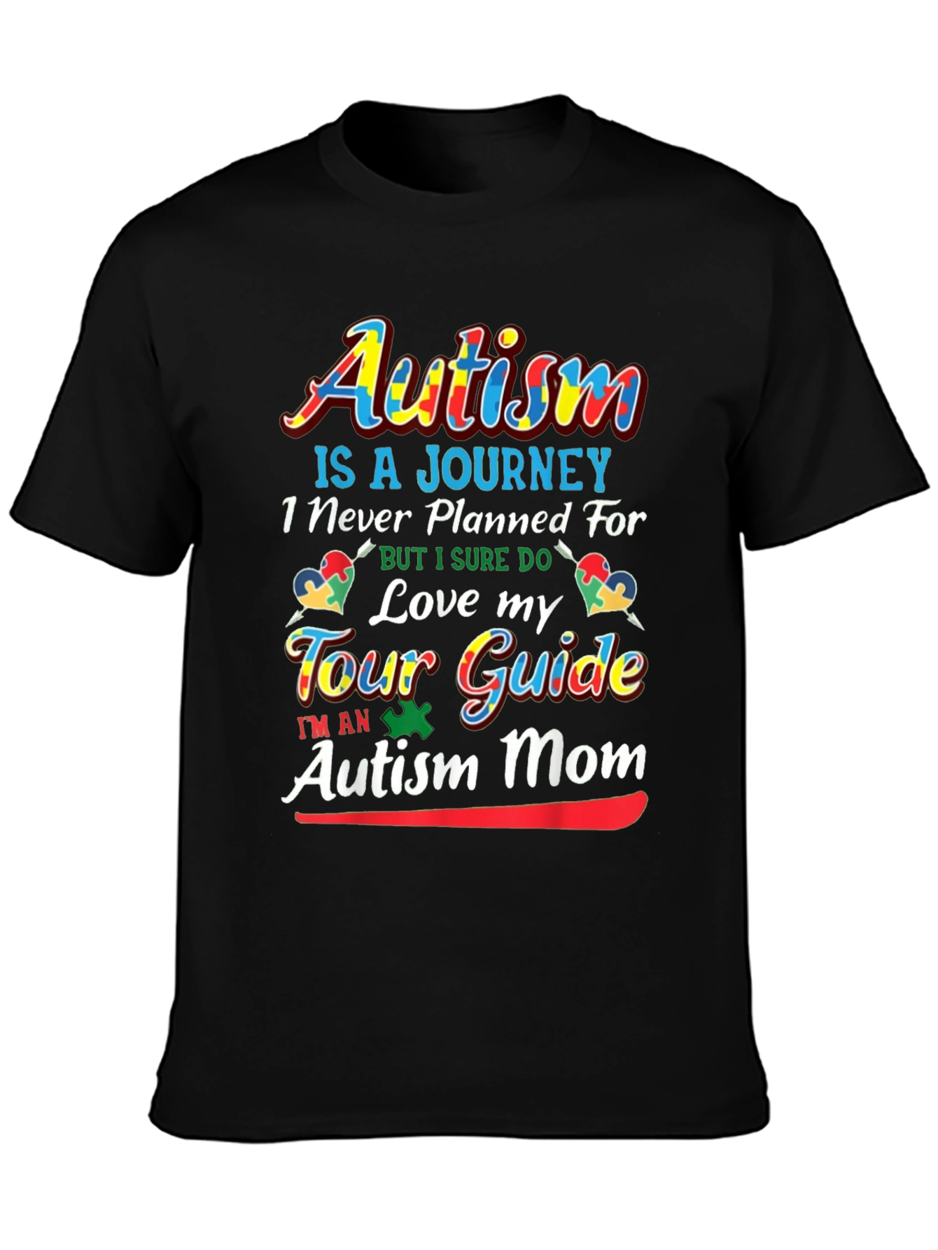 Autism Mom T-Shirt - Love My Tour Guide