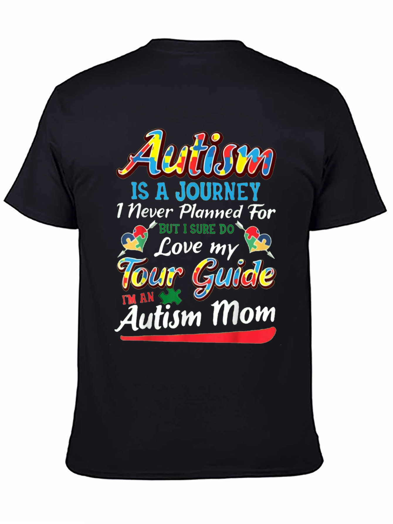 Autism Mom T-Shirt - Love My Tour Guide