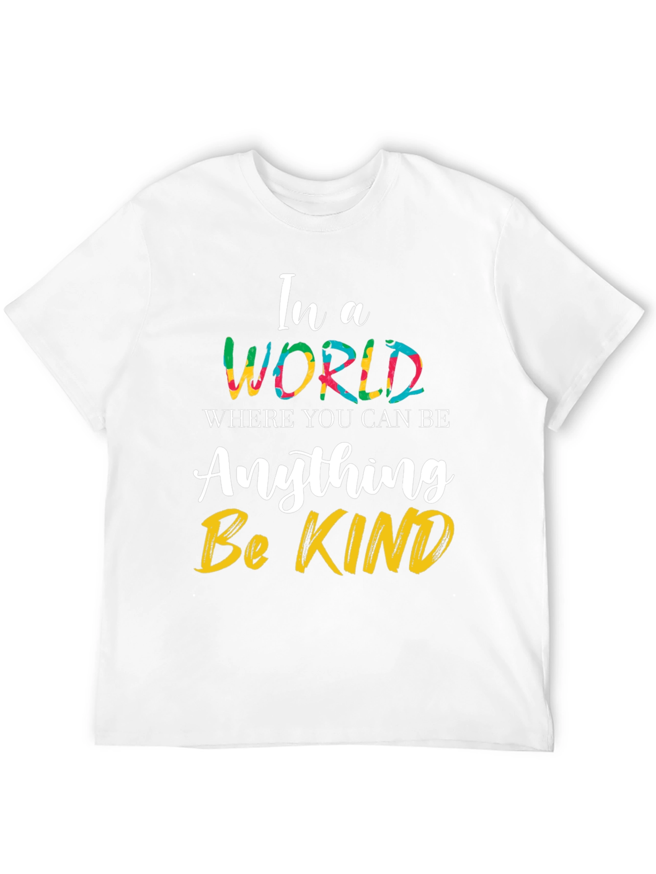 Be Kind T-Shirt - Inspirational Graphic Tee