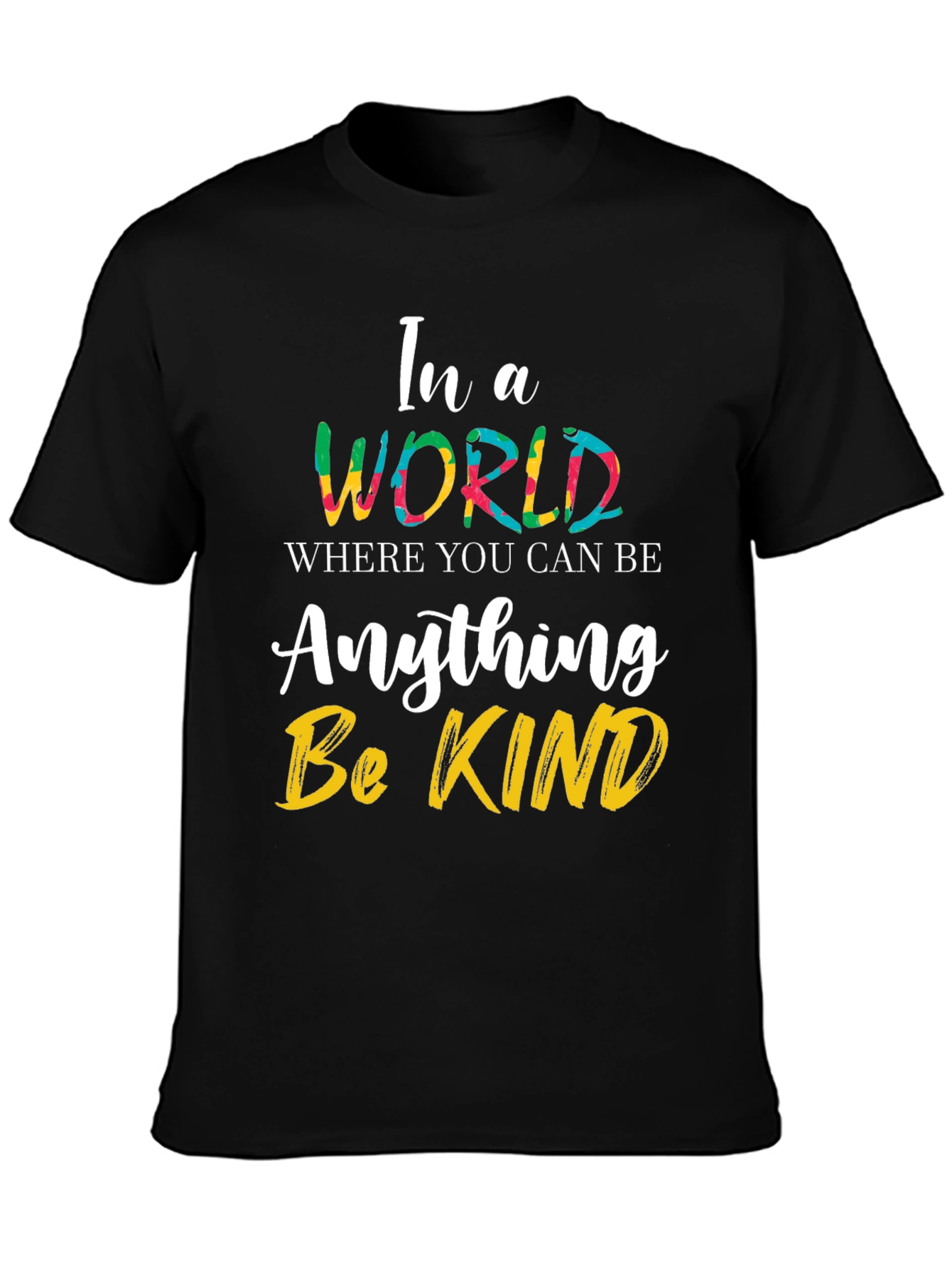 Be Kind T-Shirt - Inspirational Graphic Tee