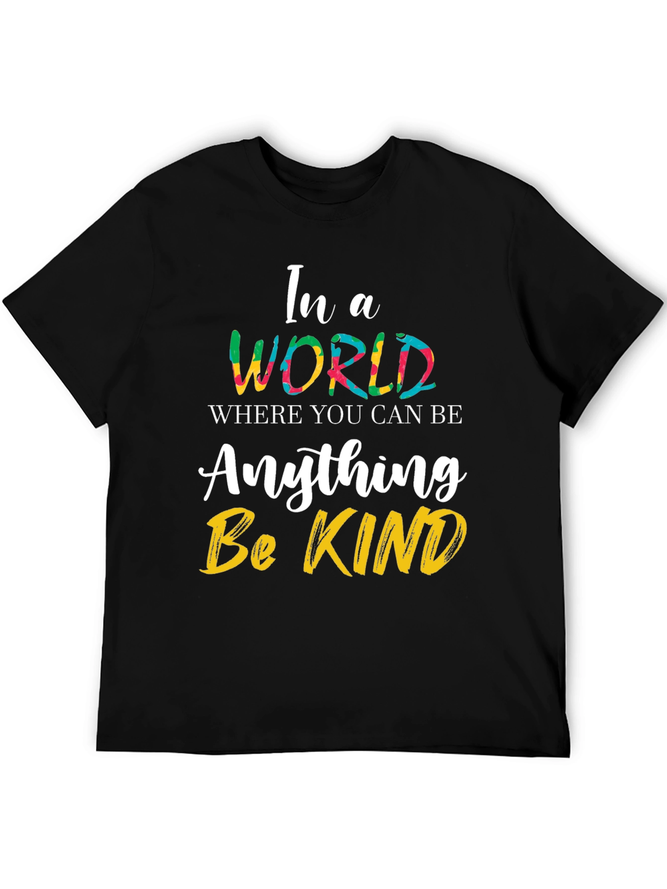 Be Kind T-Shirt - Inspirational Graphic Tee