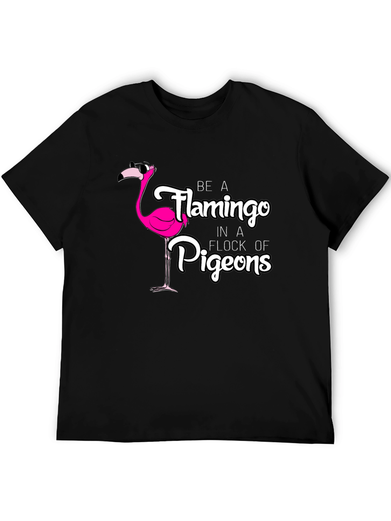 Be a Flamingo Black T-Shirt